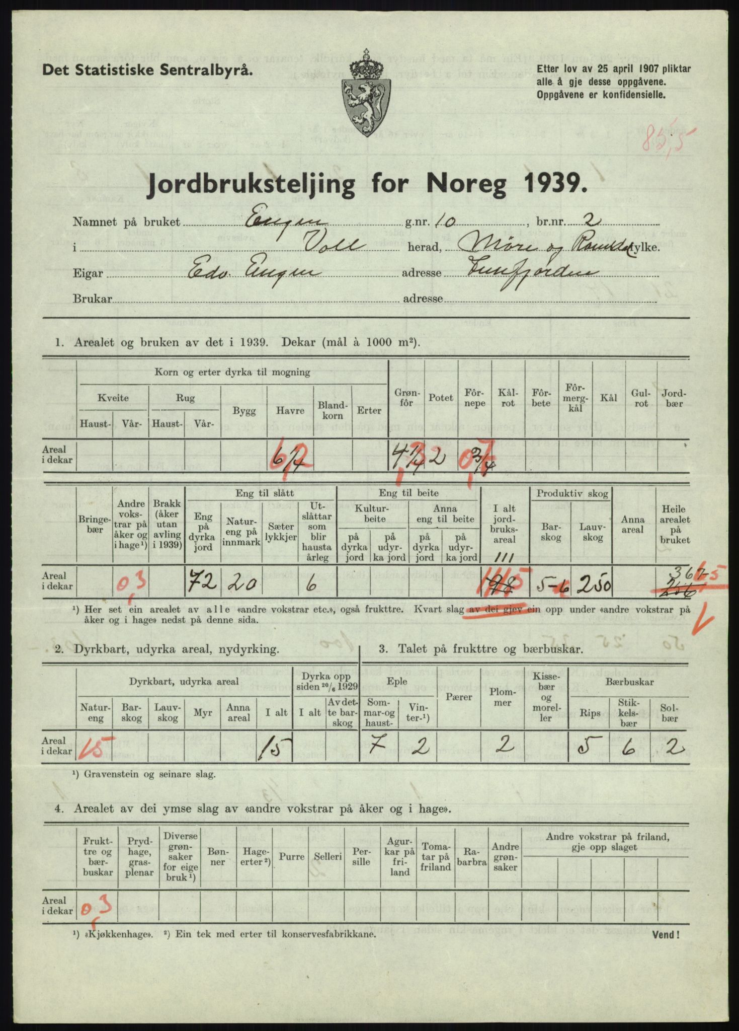 Statistisk sentralbyrå, Næringsøkonomiske emner, Jordbruk, skogbruk, jakt, fiske og fangst, AV/RA-S-2234/G/Gb/L0251: Møre og Romsdal: Voll, Eid, Grytten og Hen, 1939, p. 329