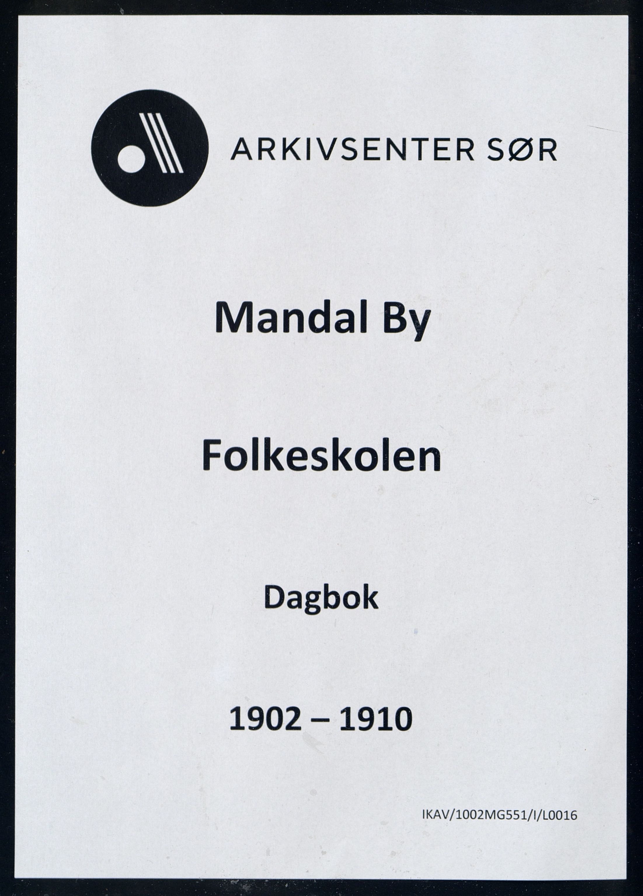 Mandal By - Mandal Allmueskole/Folkeskole/Skole, ARKSOR/1002MG551/I/L0016: Dagbok, 1902-1910