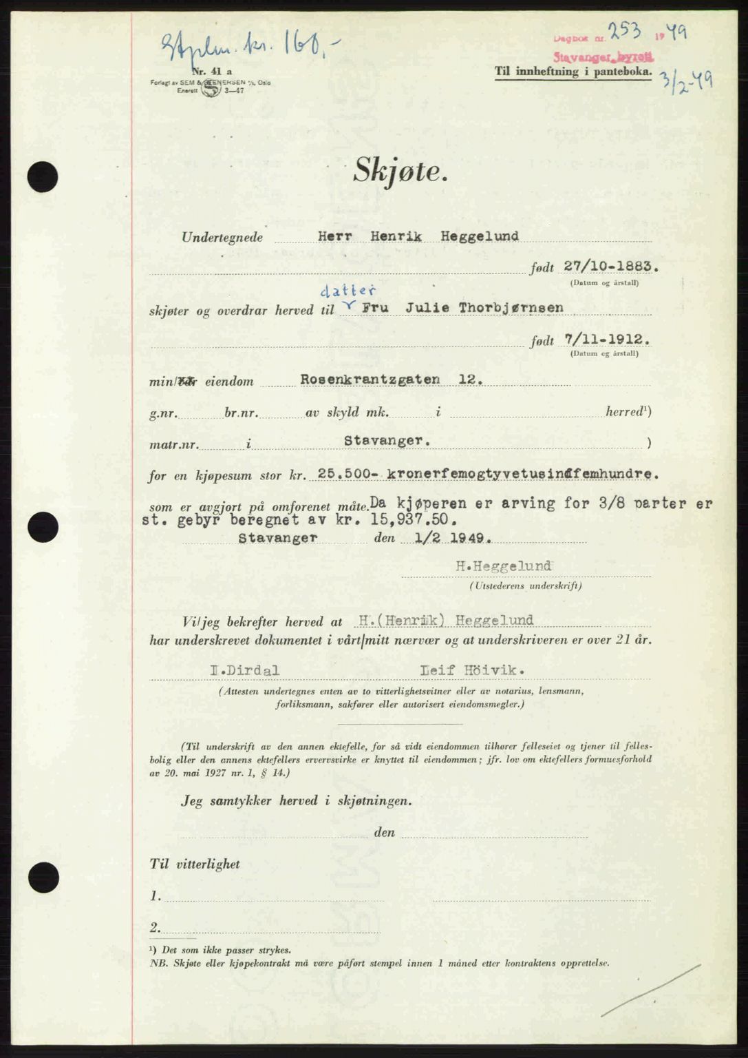 Stavanger byrett, SAST/A-100455/002/G/Gb/L0023: Mortgage book no. A12, 1948-1949, Diary no: : 253/1949