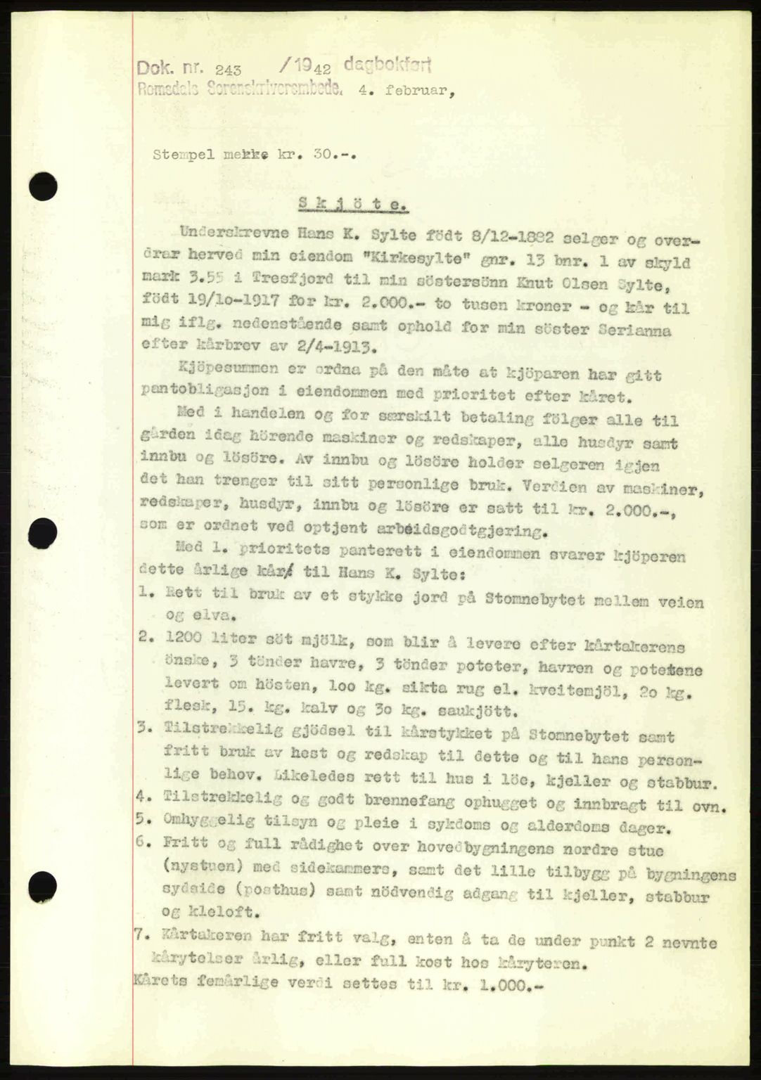 Romsdal sorenskriveri, AV/SAT-A-4149/1/2/2C: Mortgage book no. A11, 1941-1942, Diary no: : 243/1942