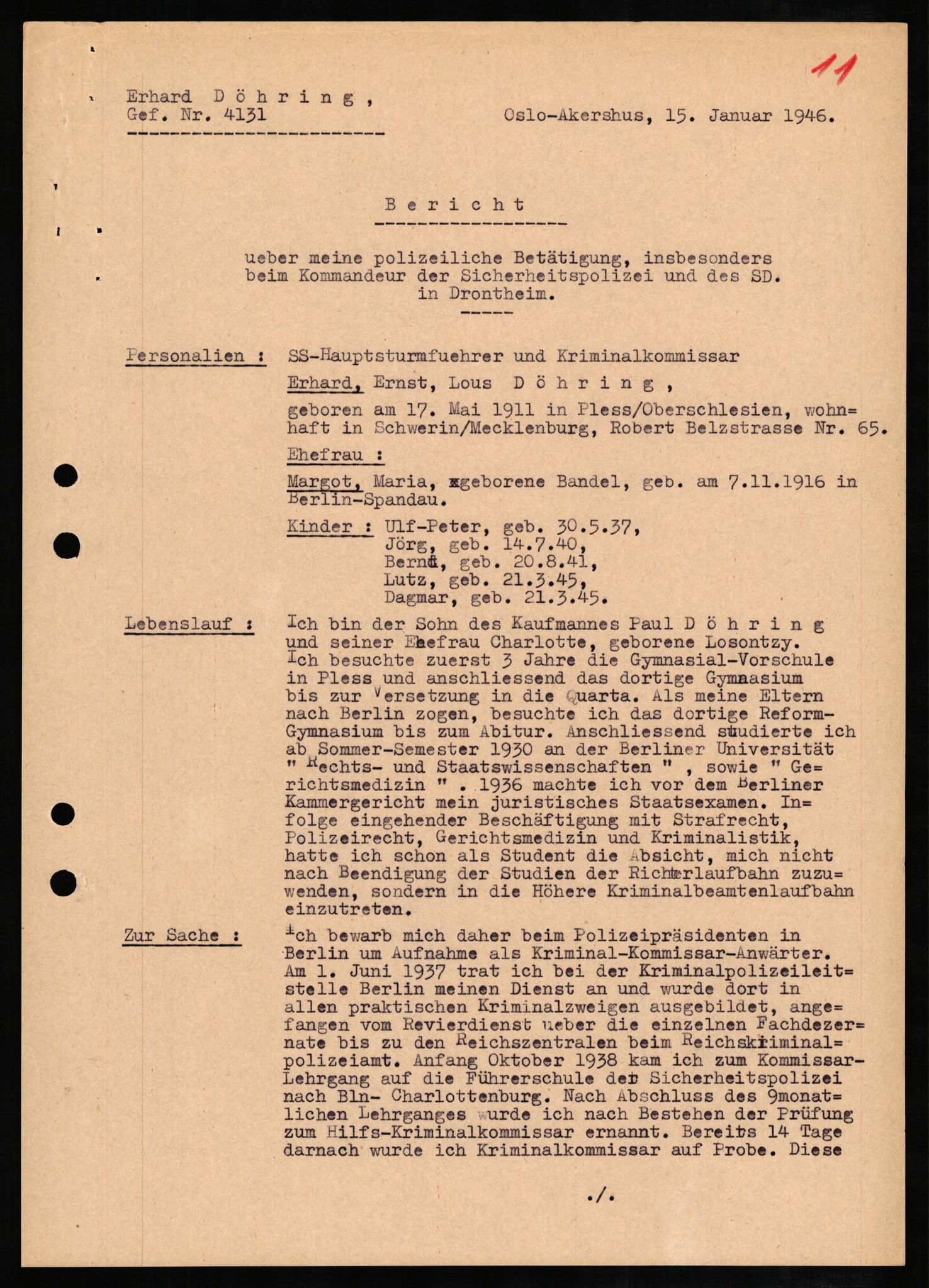 Forsvaret, Forsvarets overkommando II, AV/RA-RAFA-3915/D/Db/L0006: CI Questionaires. Tyske okkupasjonsstyrker i Norge. Tyskere., 1945-1946, p. 386