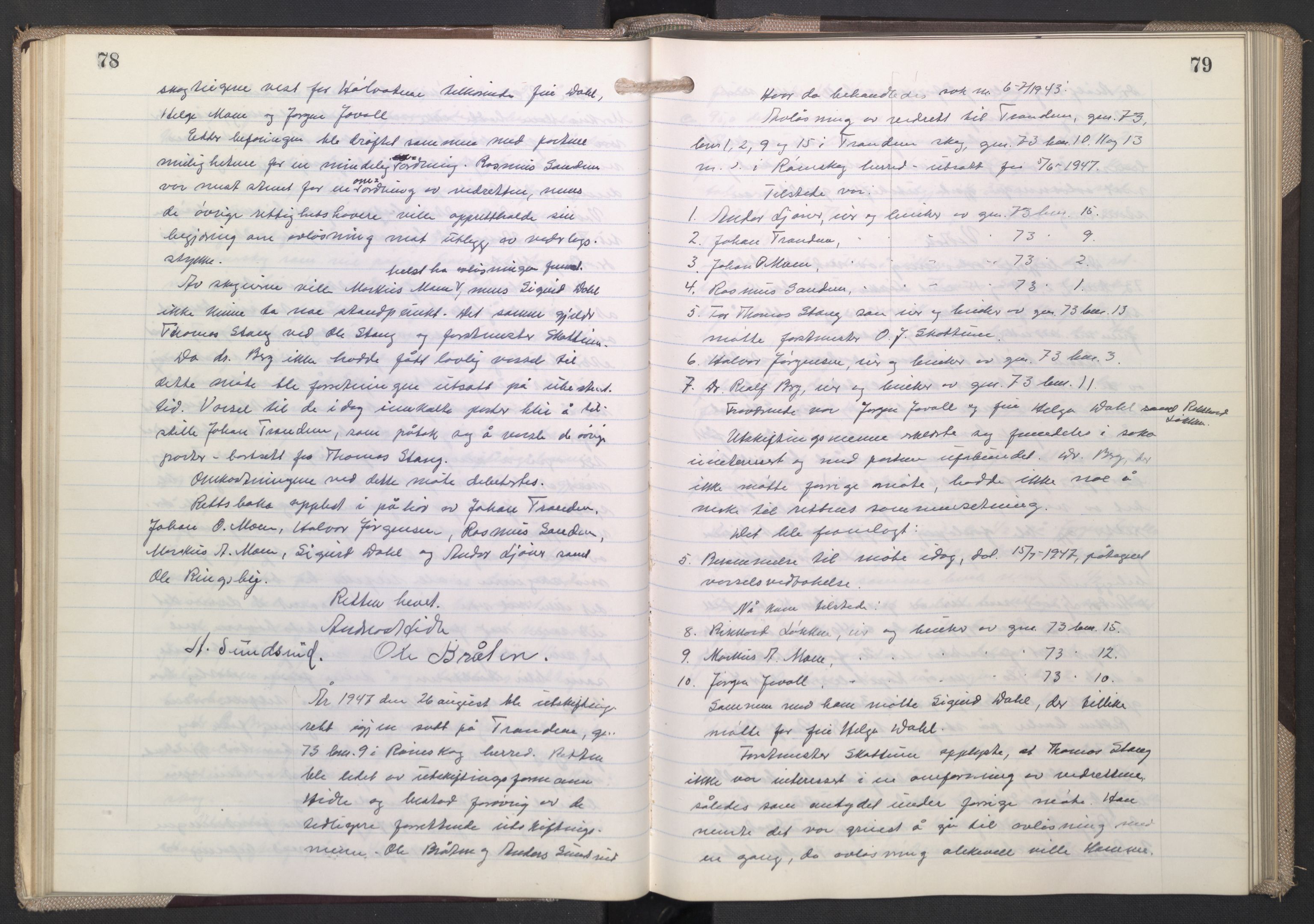 Østfold jordskifterett, AV/SAO-A-10240/F/Fc/L0008: Forhandlingsprotokoller, 1947-1950, p. 78-79