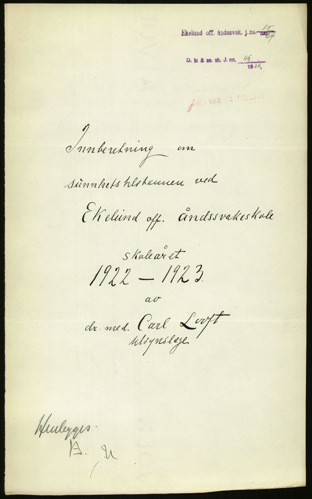 Kirke- og undervisningsdepartementet, 1. skolekontor D, RA/S-1021/F/Fh/Fhr/L0098: Eikelund off. skole for evneveike, 1897-1947, p. 1246