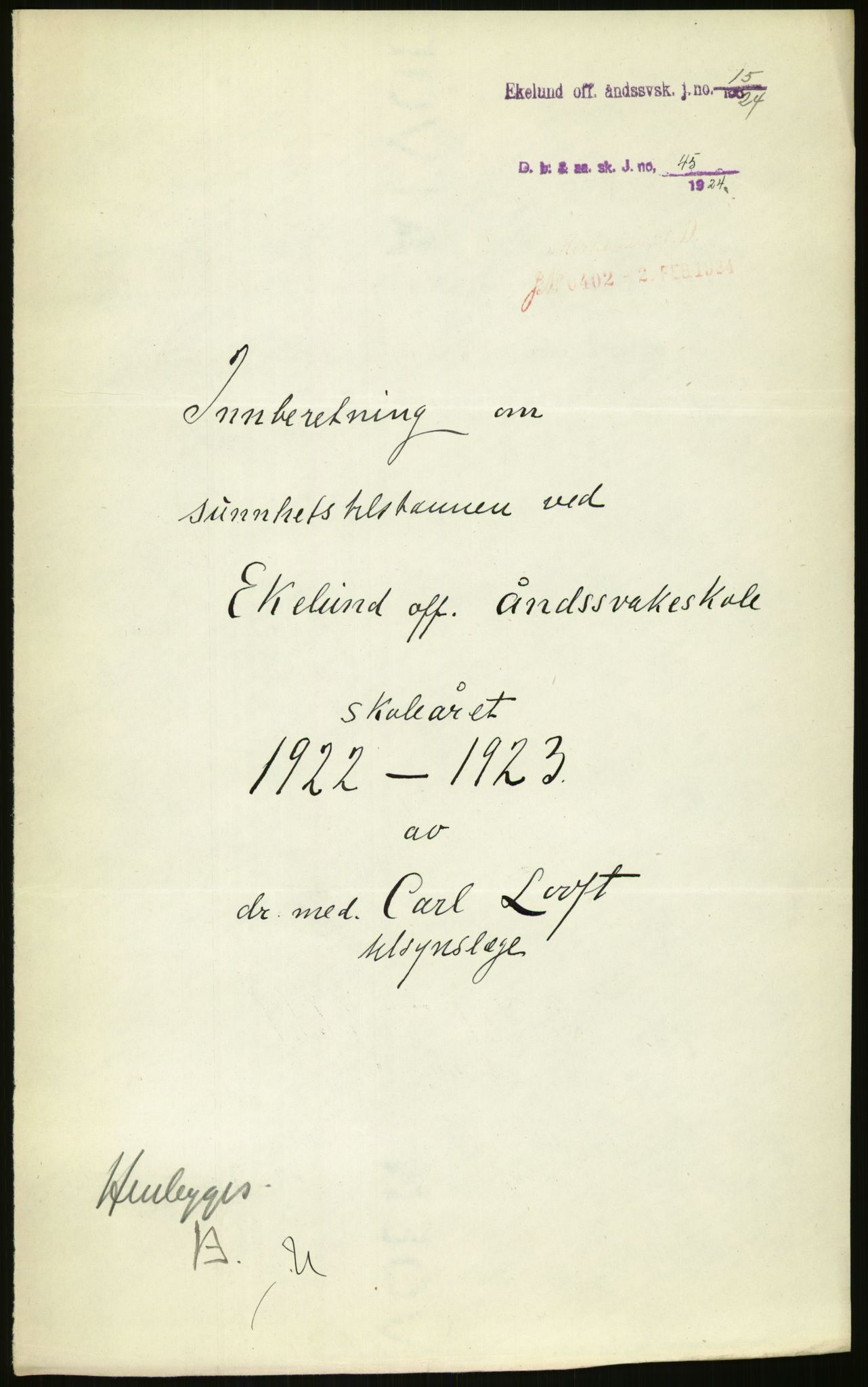 Kirke- og undervisningsdepartementet, 1. skolekontor D, AV/RA-S-1021/F/Fh/Fhr/L0098: Eikelund off. skole for evneveike, 1897-1947, p. 1246