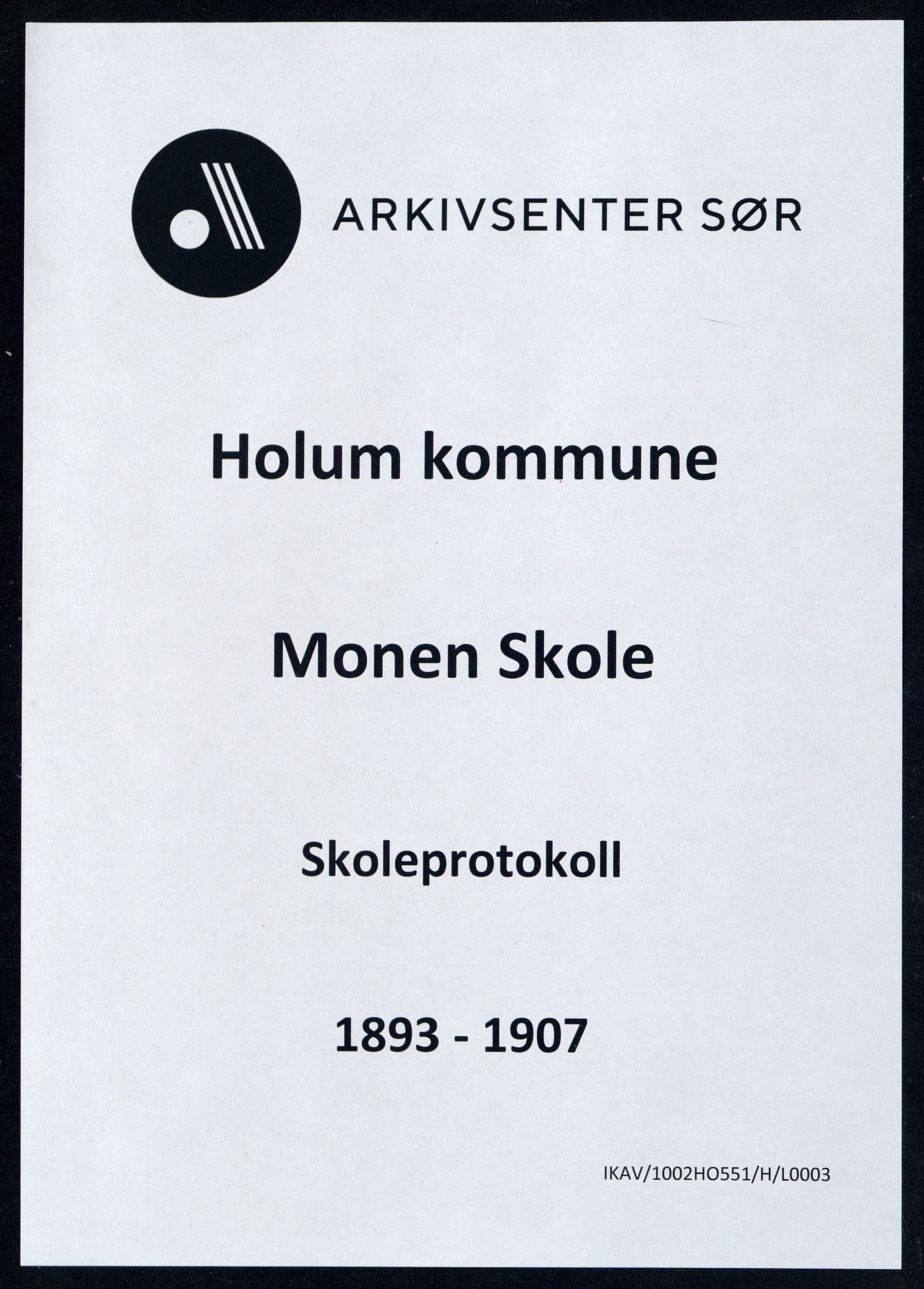 Holum kommune - Monen Skole, ARKSOR/1002HO551/H/L0003: Skoleprotokoll, 1893-1907