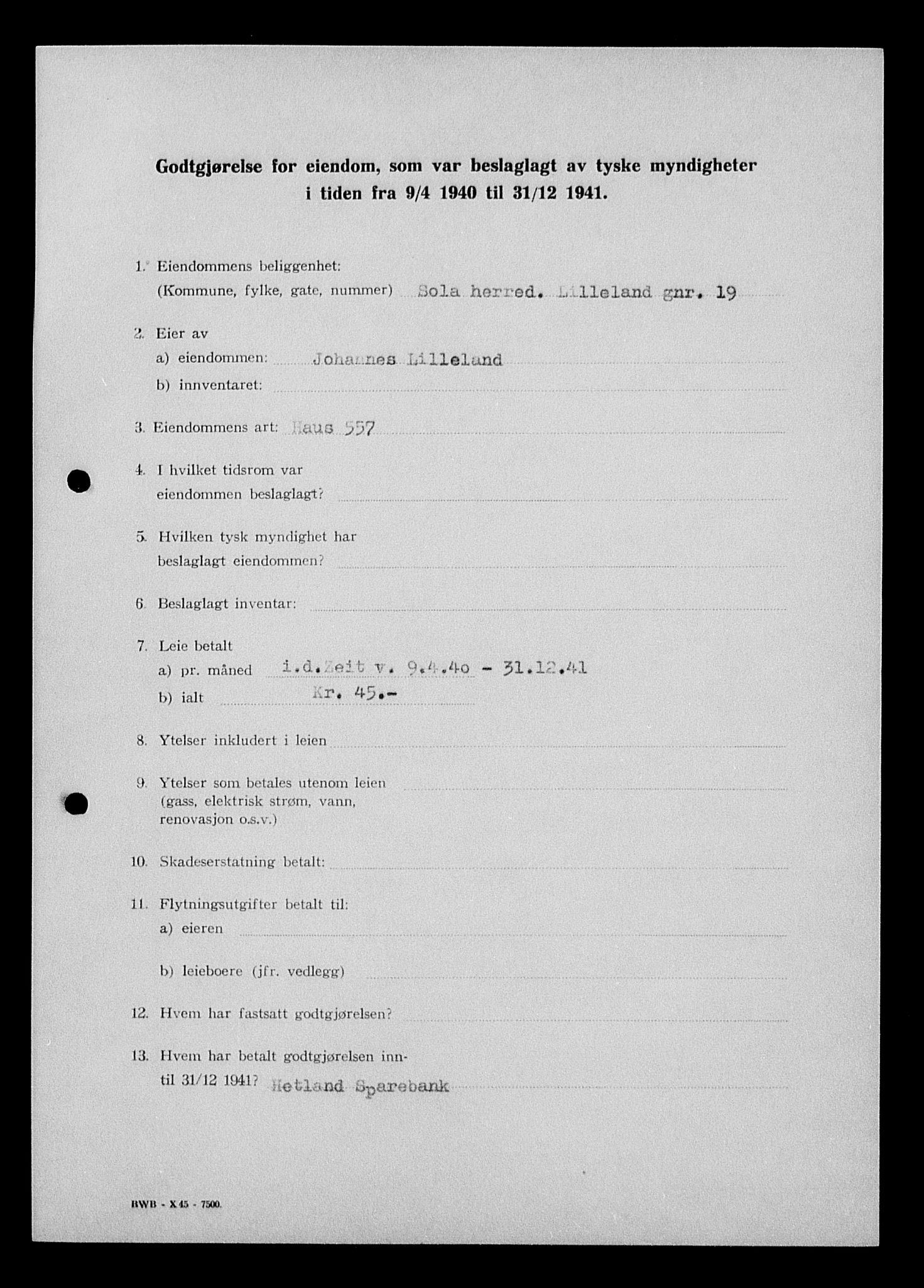 Justisdepartementet, Tilbakeføringskontoret for inndratte formuer, AV/RA-S-1564/I/L1014: Godtgjørelse for beslaglagt eiendom, 1940-1941, p. 497