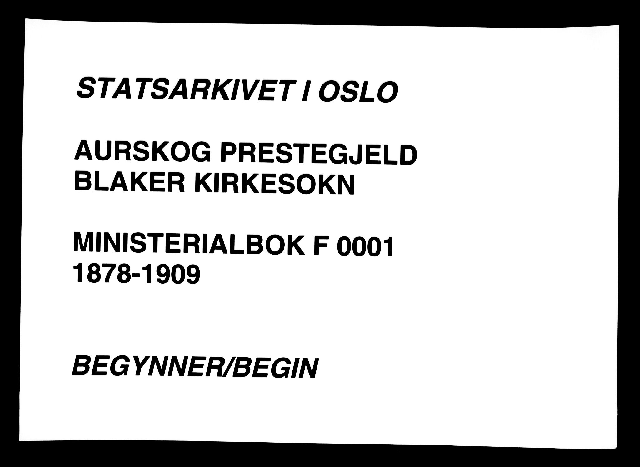 Aurskog prestekontor Kirkebøker, SAO/A-10304a/F/Fb/L0001: Parish register (official) no. II 1, 1878-1909