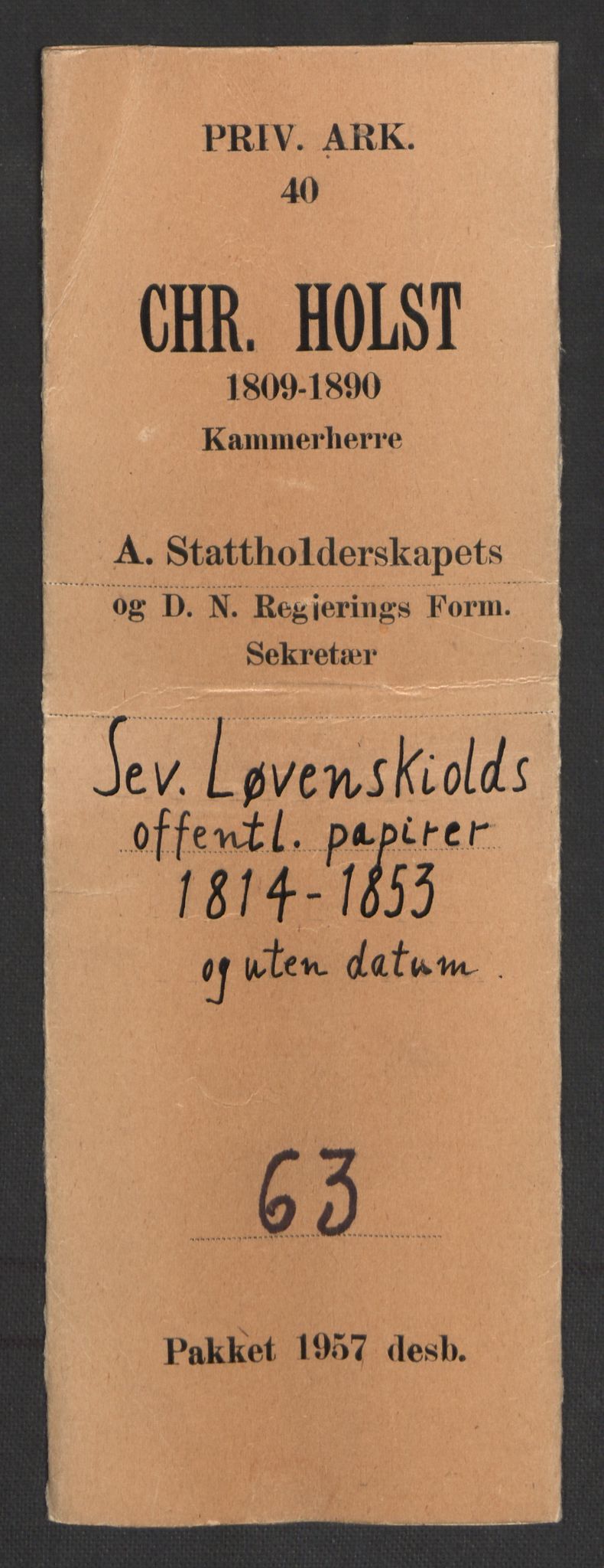 Holst, Christian, RA/PA-0040/F/Fe/L0063: Severin Løvenskiolds offentlige papirer fra hans tid som:, 1814, p. 2