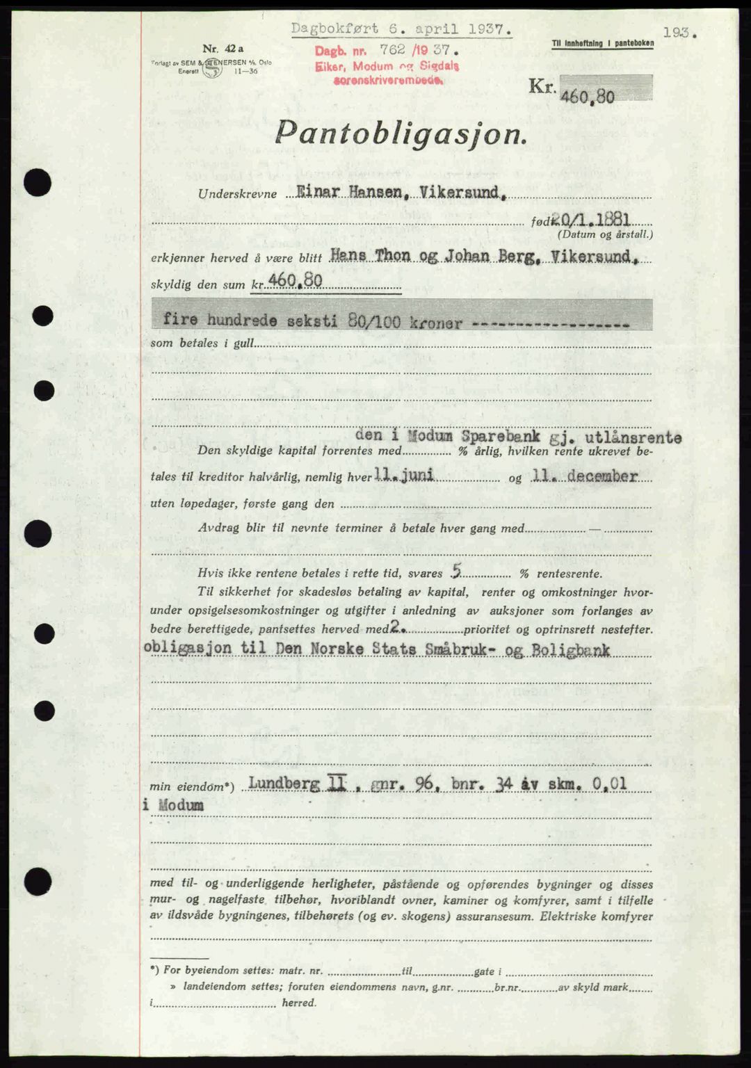 Eiker, Modum og Sigdal sorenskriveri, SAKO/A-123/G/Ga/Gab/L0035: Mortgage book no. A5, 1937-1937, Diary no: : 762/1937