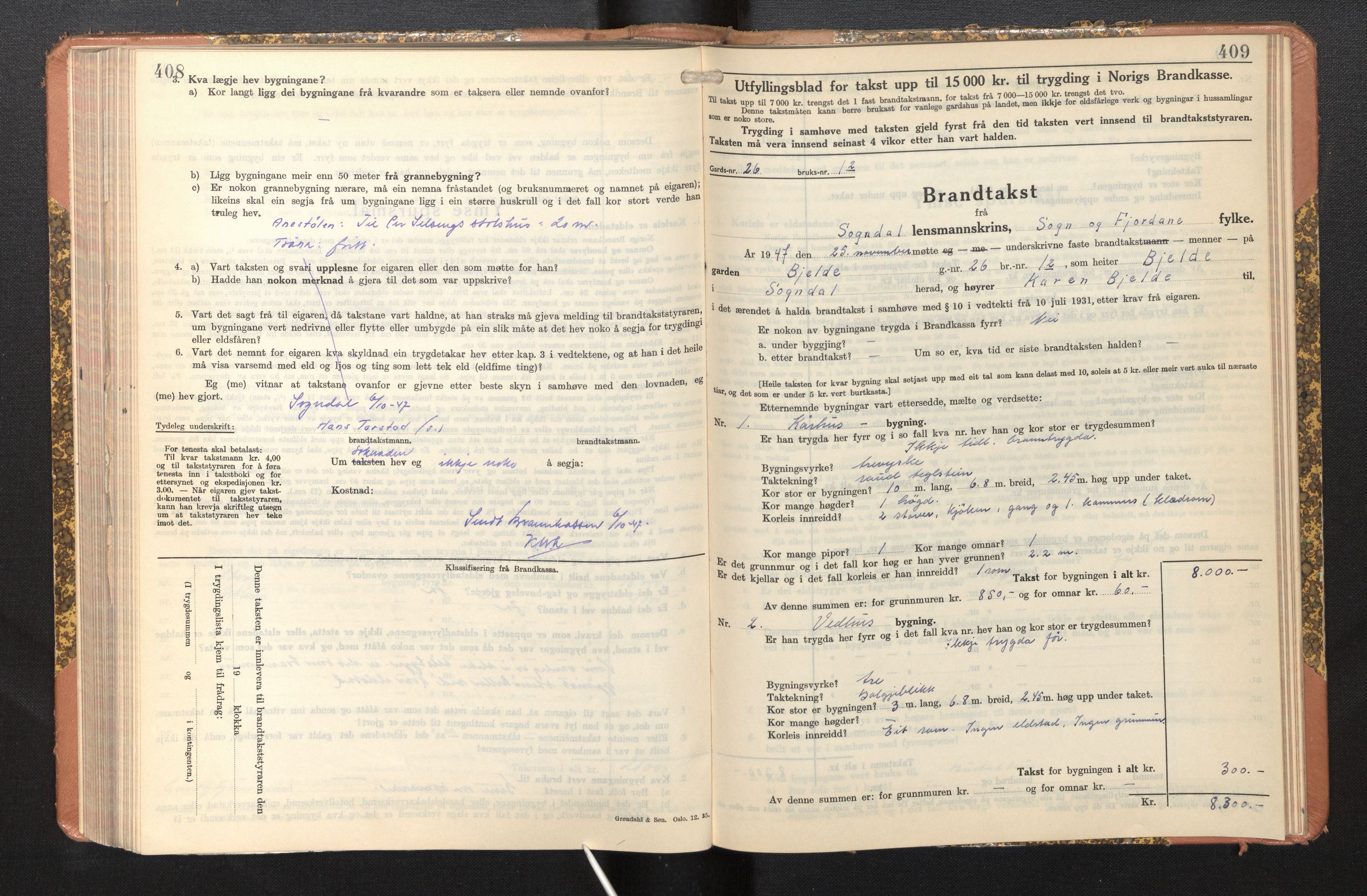 Lensmannen i Sogndal, AV/SAB-A-29901/0012/L0014: Branntakstprotokoll, skjematakst, 1938-1950, p. 408-409