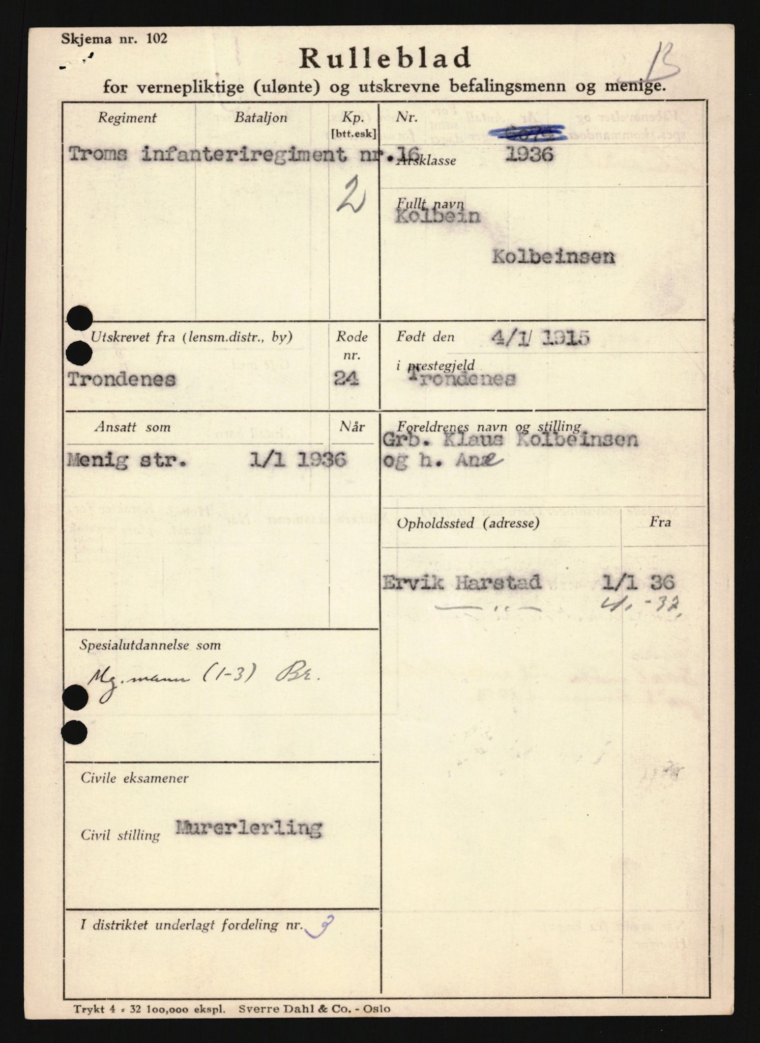 Forsvaret, Troms infanteriregiment nr. 16, AV/RA-RAFA-3146/P/Pa/L0020: Rulleblad for regimentets menige mannskaper, årsklasse 1936, 1936, p. 703