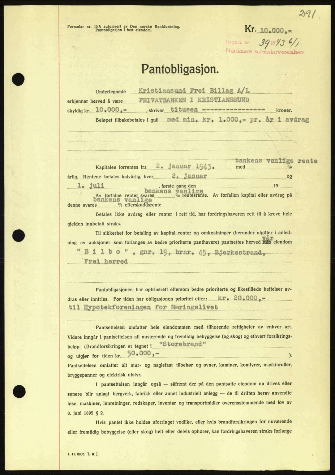 Nordmøre sorenskriveri, AV/SAT-A-4132/1/2/2Ca: Mortgage book no. B90, 1942-1943, Diary no: : 39/1943