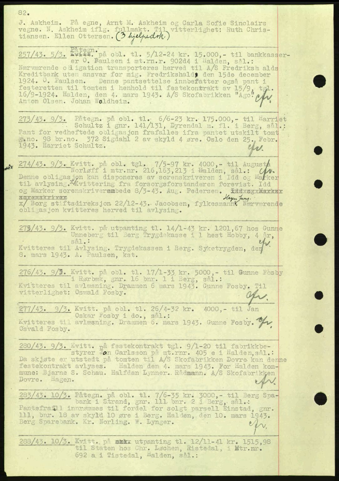 Idd og Marker sorenskriveri, AV/SAO-A-10283/G/Gb/Gbc/L0002: Mortgage book no. B4-9a, 1939-1945, Diary no: : 257/1943