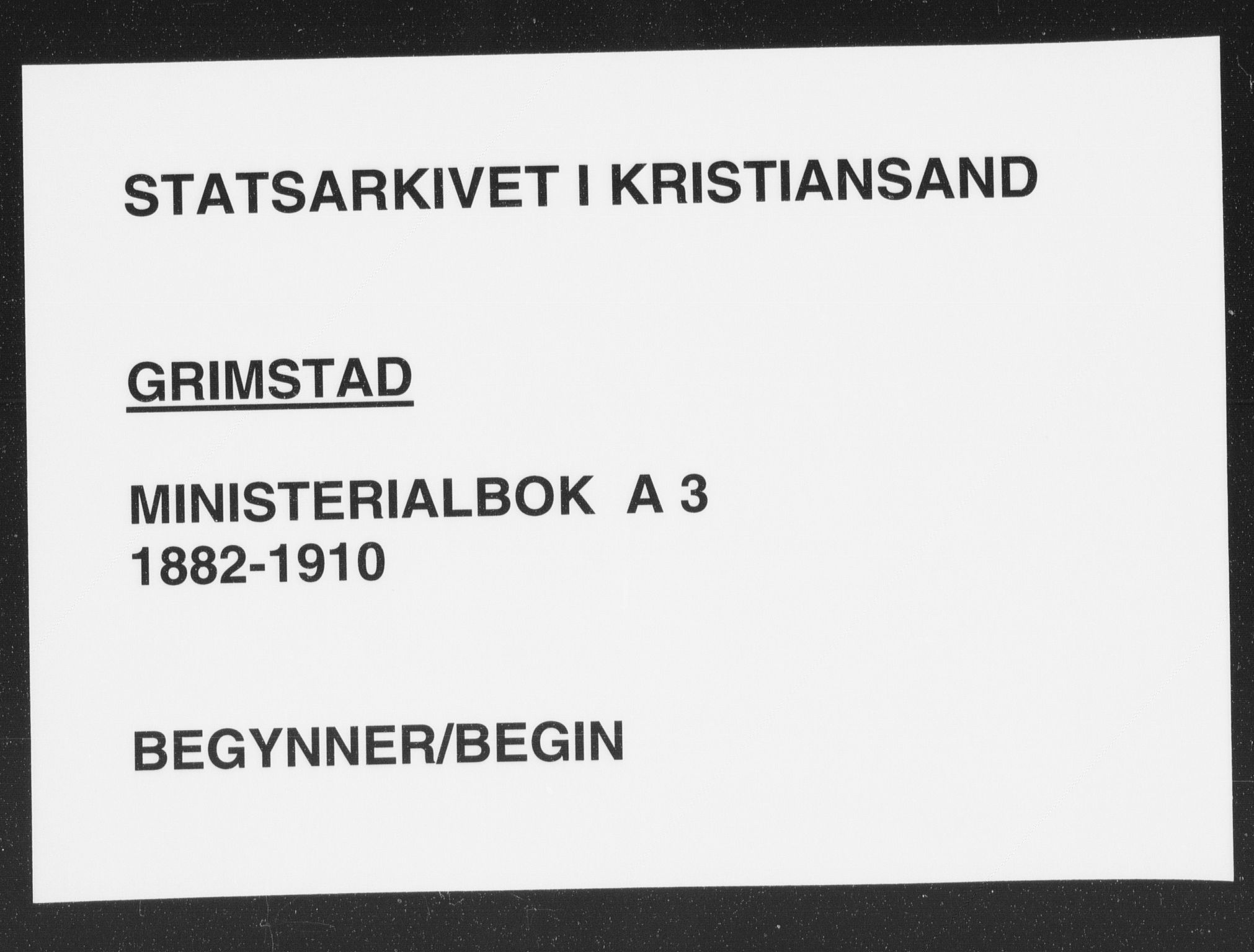 Grimstad sokneprestkontor, AV/SAK-1111-0017/F/Fa/L0004: Parish register (official) no. A 3, 1882-1910