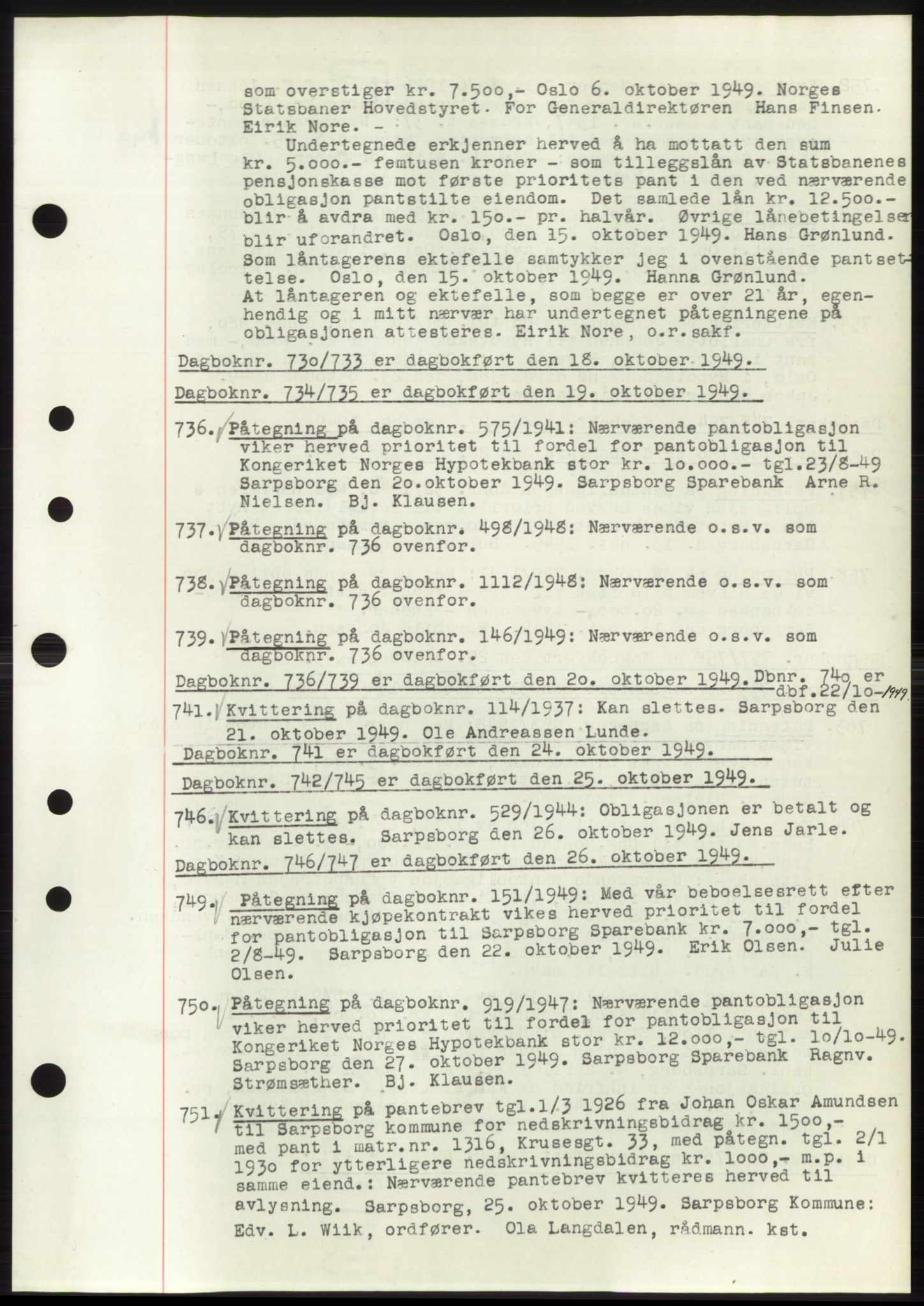 Sarpsborg byfogd, SAO/A-10864/G/Ga/Gae/L0001: Mortgage book no. C1, 1943-1951, Deed date: 18.10.1949