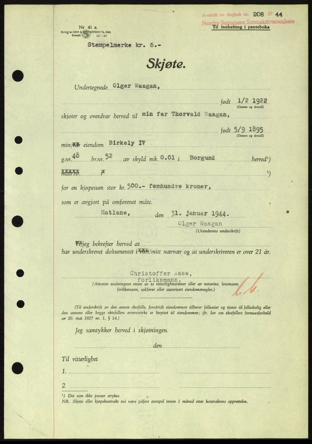 Nordre Sunnmøre sorenskriveri, AV/SAT-A-0006/1/2/2C/2Ca: Mortgage book no. A17, 1943-1944, Diary no: : 208/1944