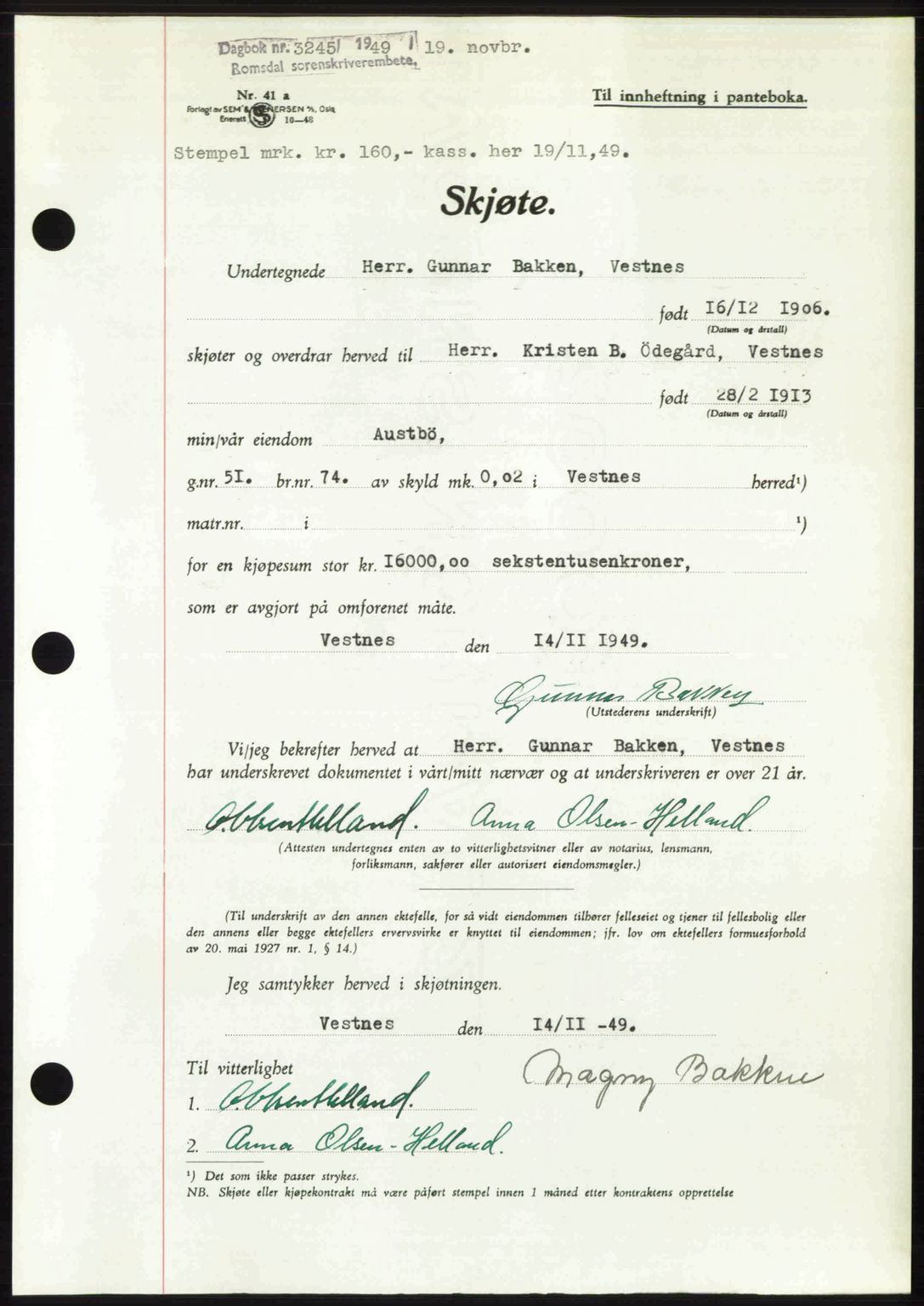 Romsdal sorenskriveri, AV/SAT-A-4149/1/2/2C: Mortgage book no. A31, 1949-1949, Diary no: : 3245/1949