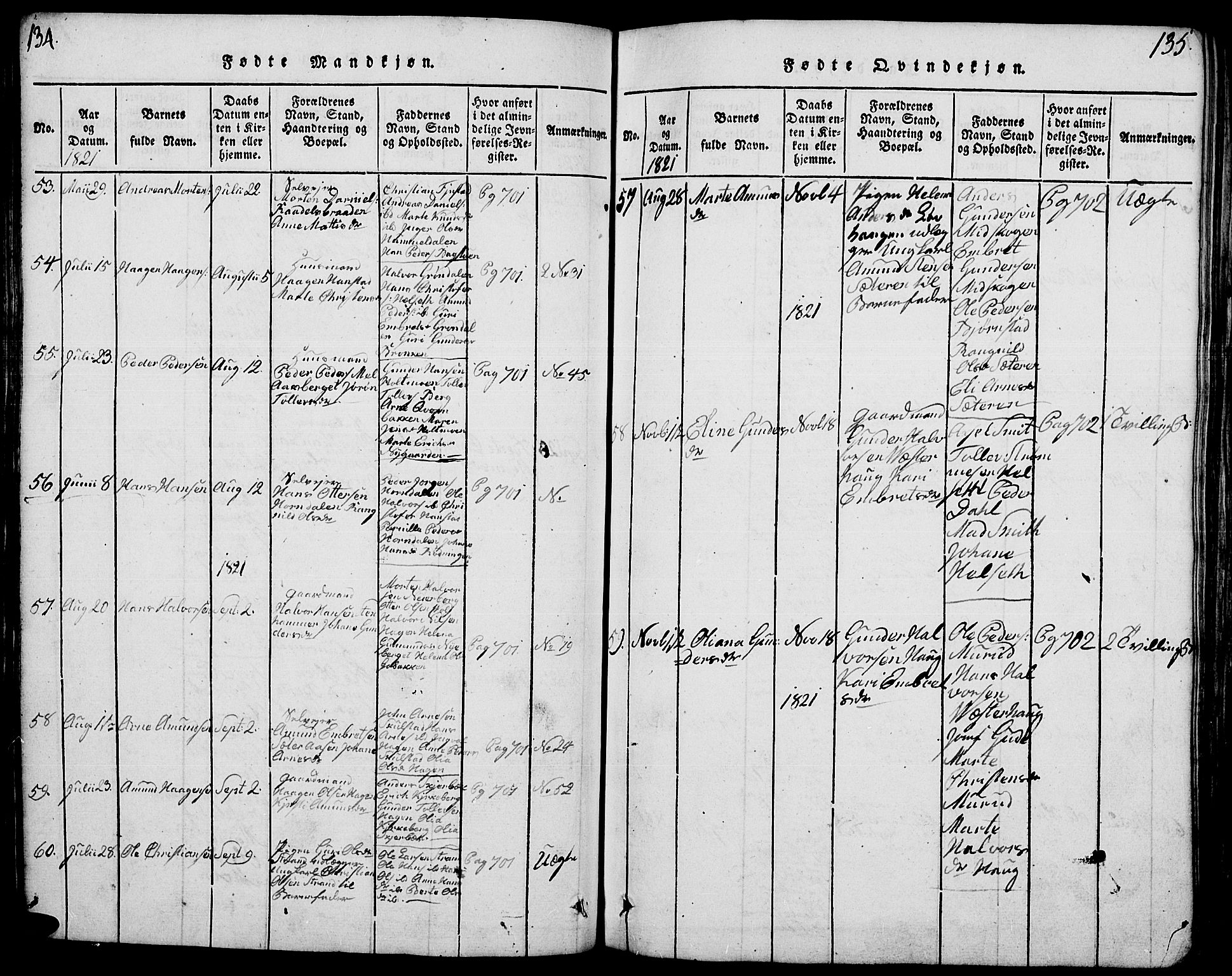 Elverum prestekontor, AV/SAH-PREST-044/H/Ha/Hab/L0001: Parish register (copy) no. 1, 1815-1829, p. 134-135