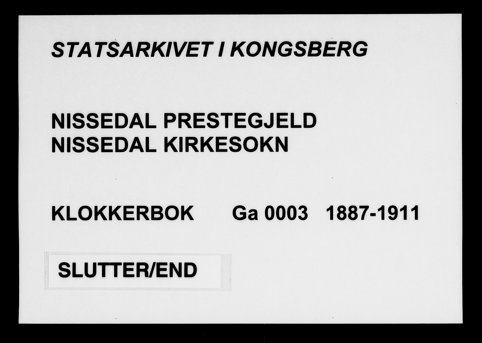 Nissedal kirkebøker, AV/SAKO-A-288/G/Ga/L0003: Parish register (copy) no. I 3, 1887-1911