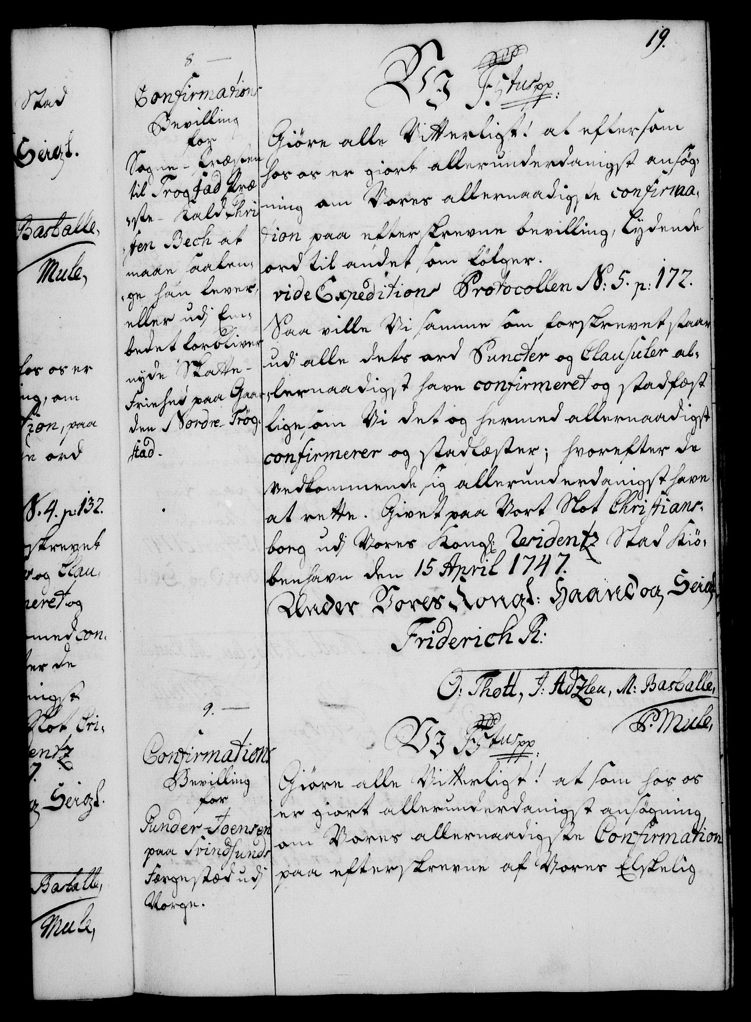 Rentekammeret, Kammerkanselliet, RA/EA-3111/G/Gg/Ggc/Ggca/L0001: Norsk konfirmasjonsekspedisjonsprotokoll med register (merket RK 53.23), 1746-1750, p. 19