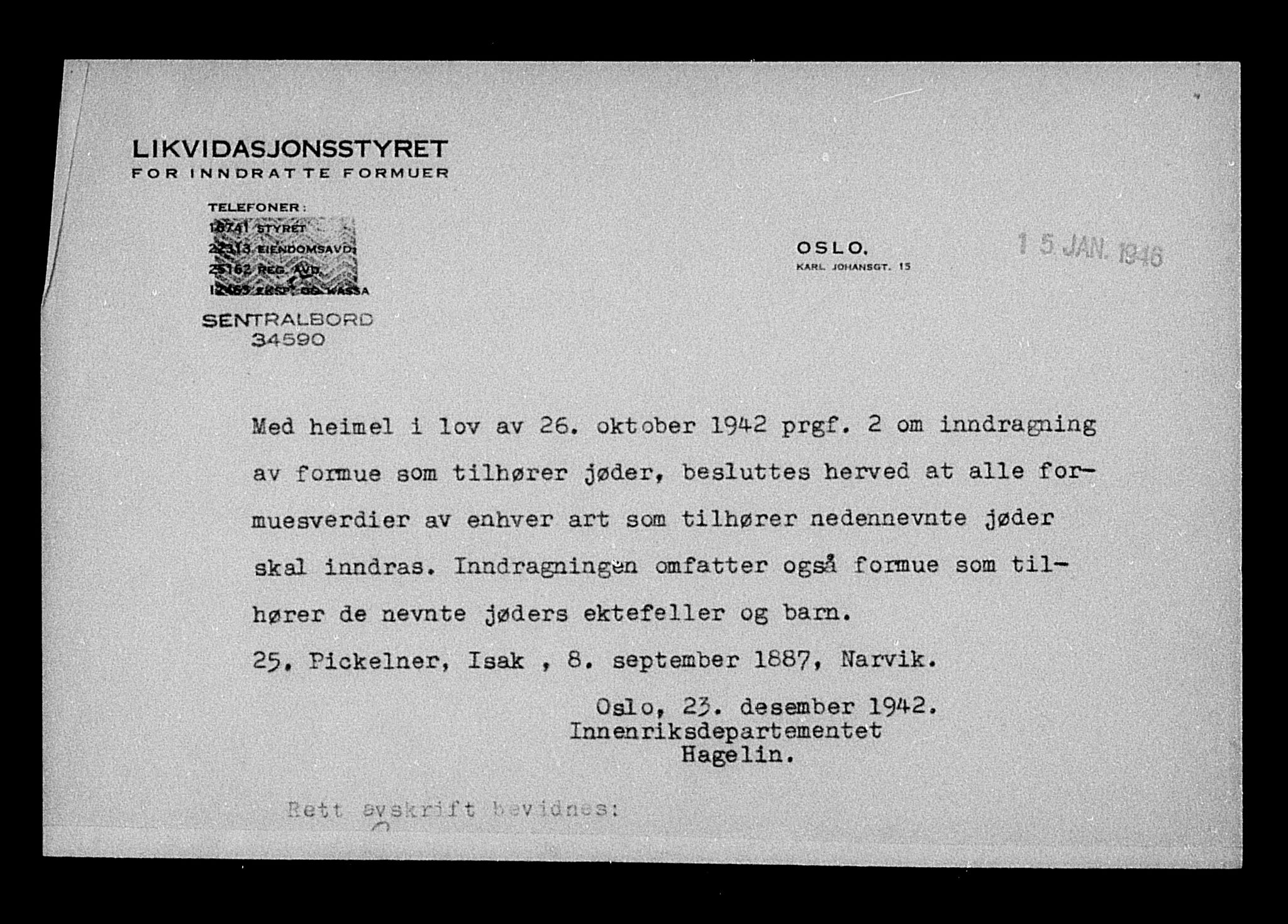 Justisdepartementet, Tilbakeføringskontoret for inndratte formuer, AV/RA-S-1564/H/Hc/Hcb/L0915: --, 1945-1947, p. 204