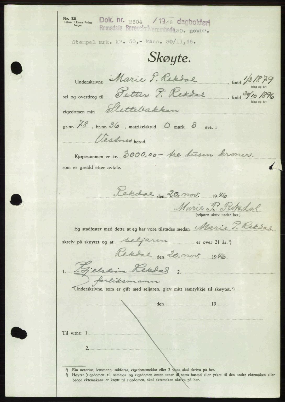 Romsdal sorenskriveri, AV/SAT-A-4149/1/2/2C: Mortgage book no. A21, 1946-1946, Diary no: : 2604/1946