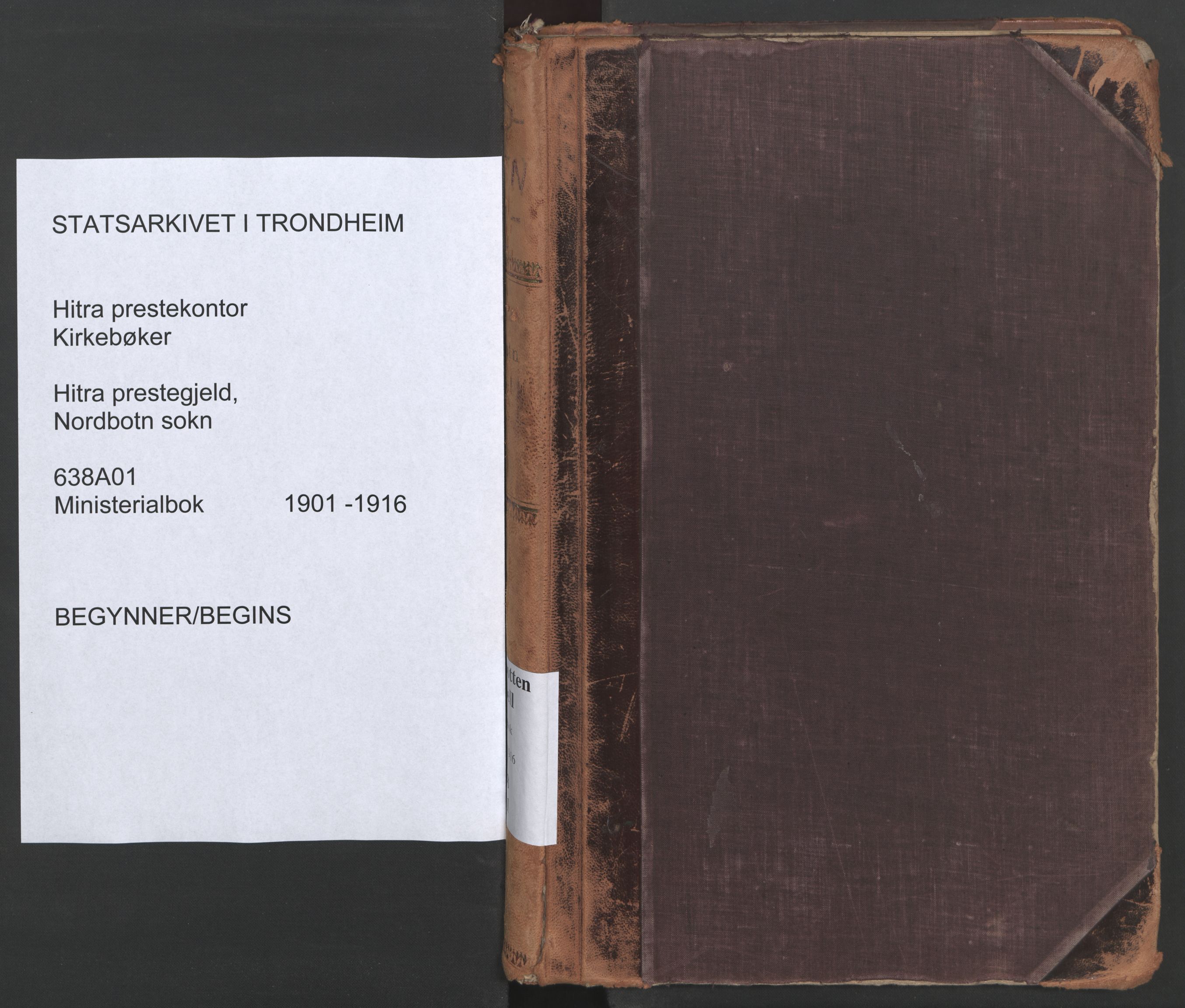 Ministerialprotokoller, klokkerbøker og fødselsregistre - Sør-Trøndelag, SAT/A-1456/638/L0568: Parish register (official) no. 638A01, 1901-1916