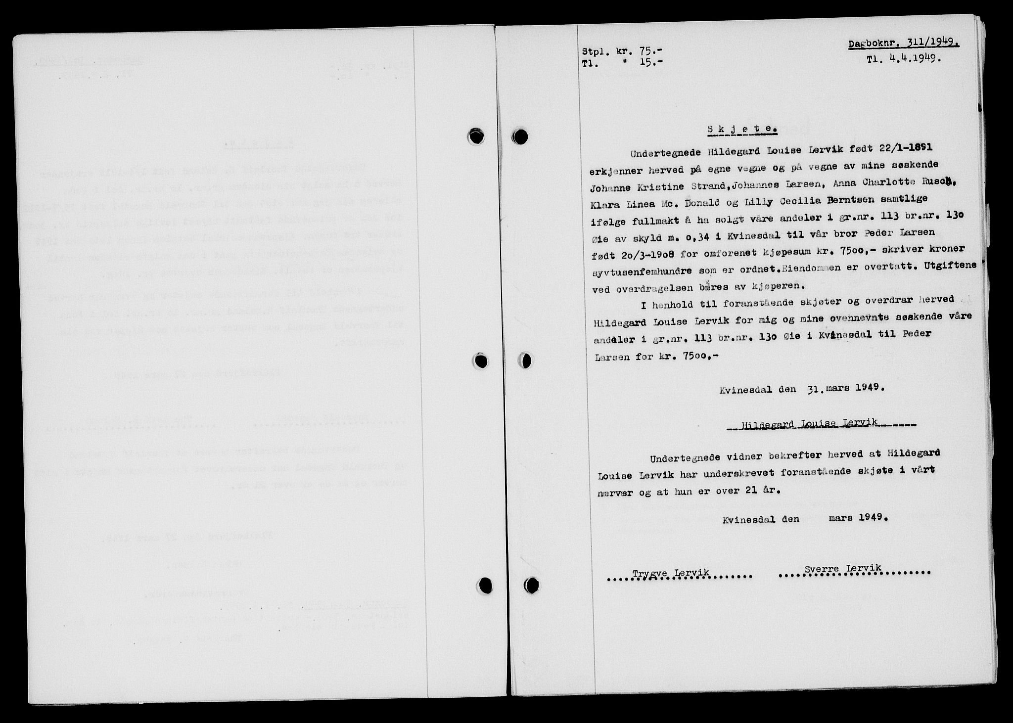 Flekkefjord sorenskriveri, SAK/1221-0001/G/Gb/Gba/L0065: Mortgage book no. A-13, 1949-1949, Diary no: : 311/1949