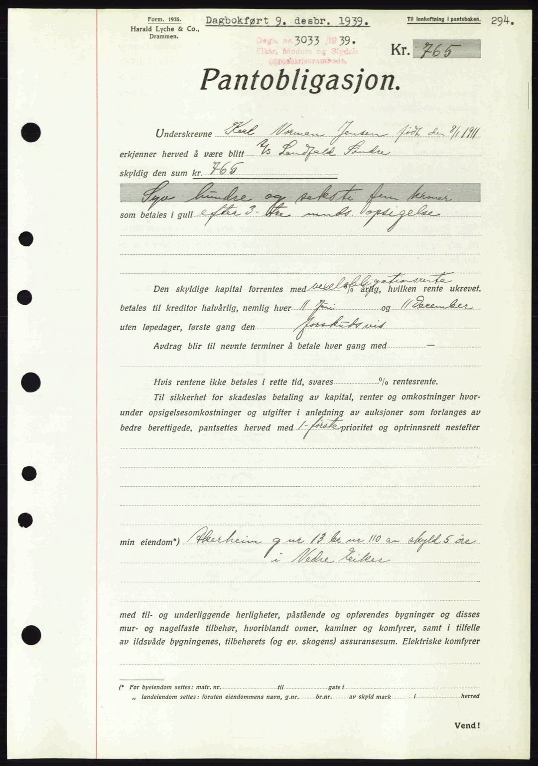 Eiker, Modum og Sigdal sorenskriveri, SAKO/A-123/G/Ga/Gab/L0041: Mortgage book no. A11, 1939-1940, Diary no: : 3033/1939