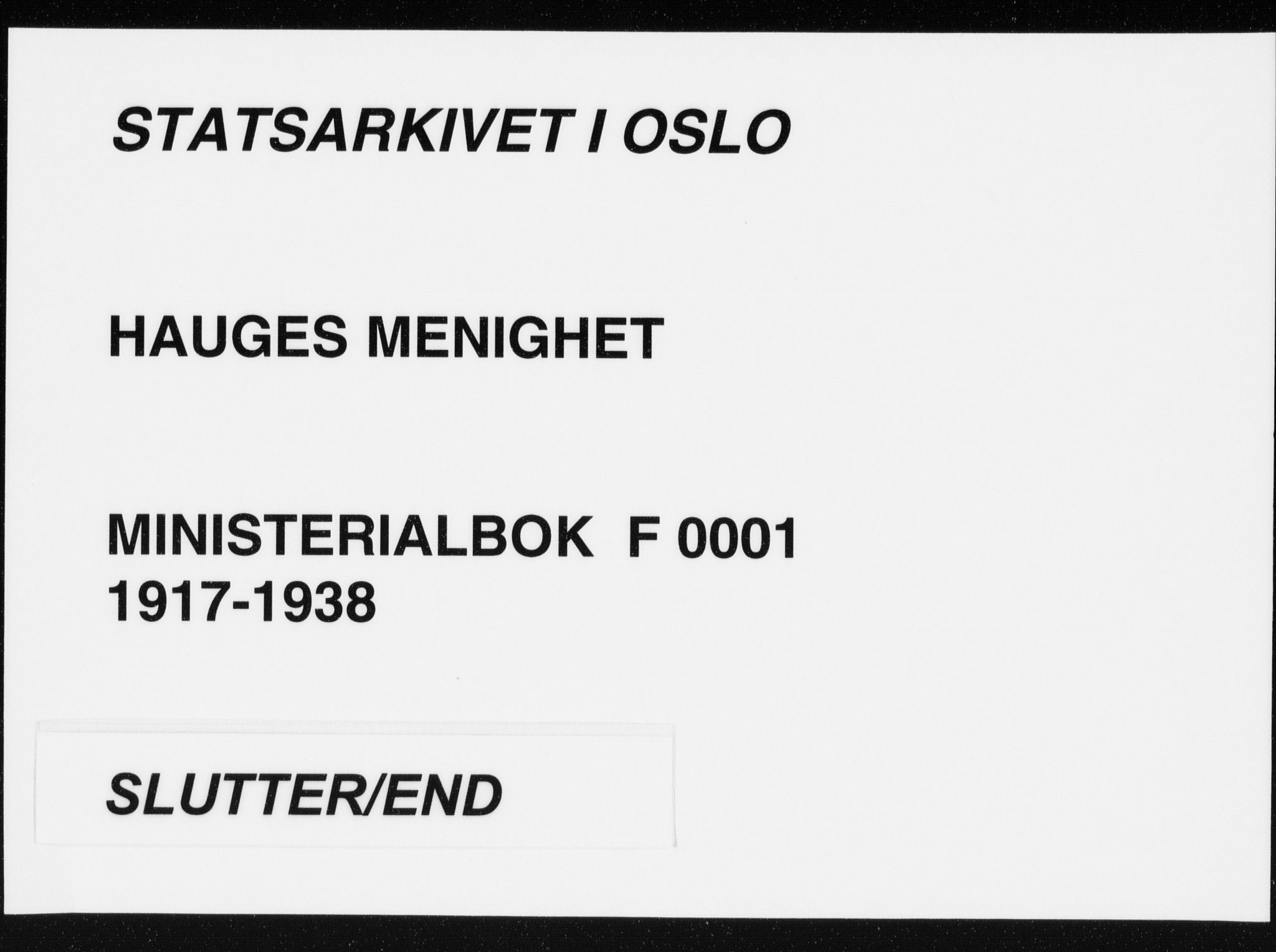 Hauge prestekontor Kirkebøker, AV/SAO-A-10849/F/Fa/L0001: Parish register (official) no. 1, 1917-1938