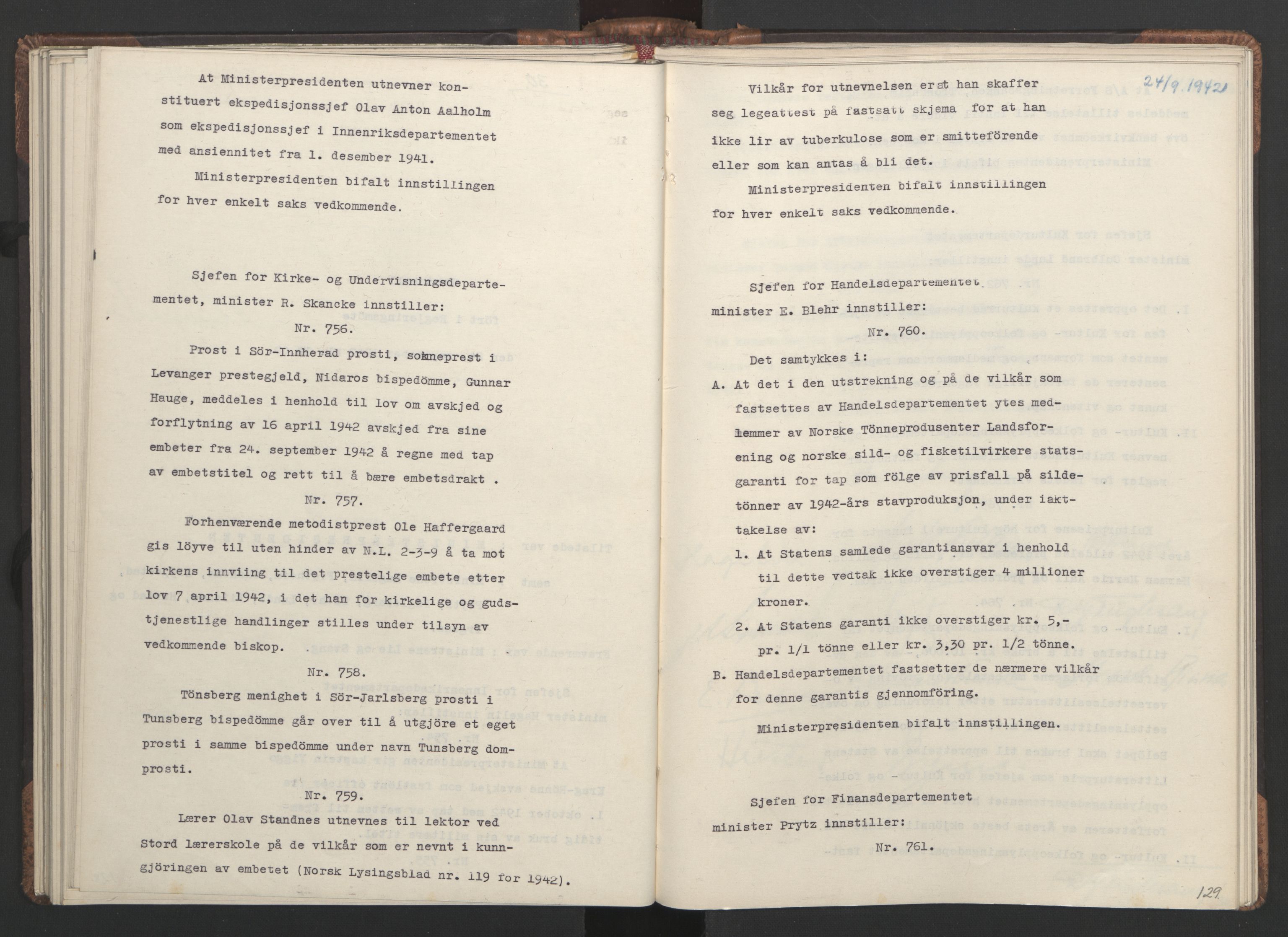 NS-administrasjonen 1940-1945 (Statsrådsekretariatet, de kommisariske statsråder mm), RA/S-4279/D/Da/L0001: Beslutninger og tillegg (1-952 og 1-32), 1942, p. 132