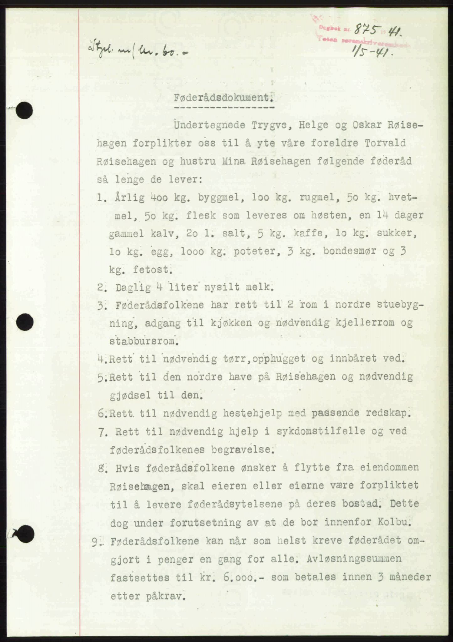 Toten tingrett, SAH/TING-006/H/Hb/Hbc/L0008: Mortgage book no. Hbc-08, 1941-1941, Diary no: : 875/1941