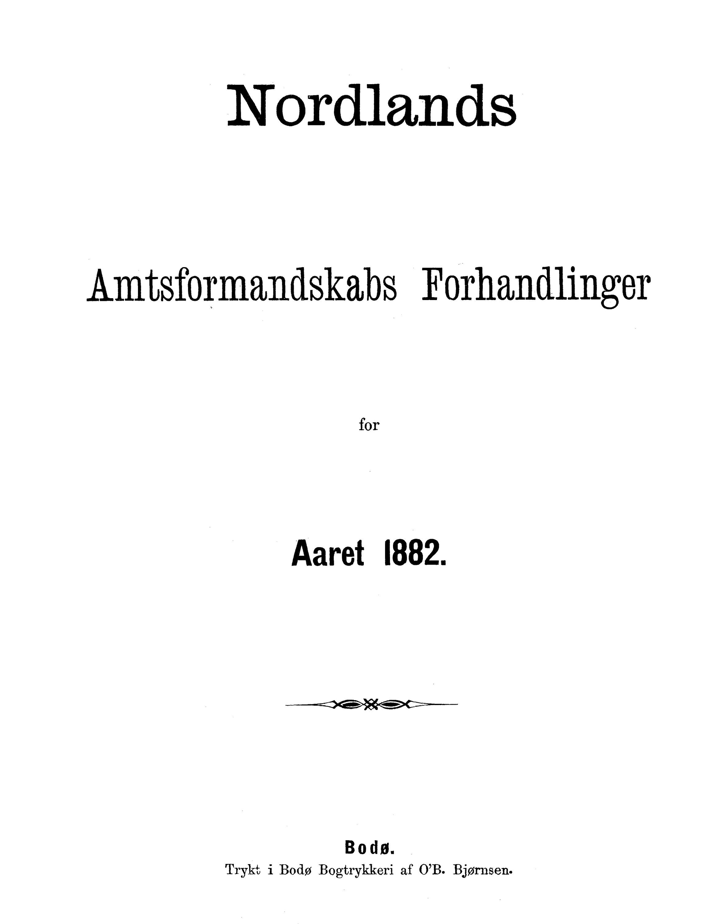 Nordland Fylkeskommune. Fylkestinget, AIN/NFK-17/176/A/Ac/L0014: Fylkestingsforhandlinger 1881-1885, 1881-1885