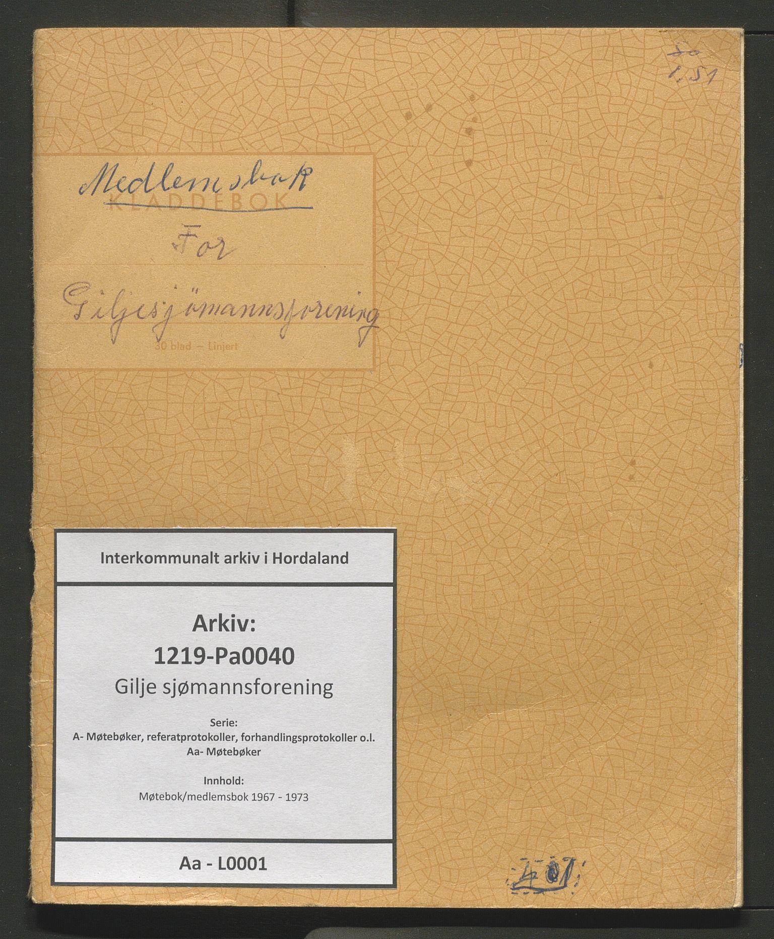 Gilje sjømannsforening, IKAH/1219-Pa0040/A/Aa/L0001: Møtebok/medlemsbok, 1967-1973