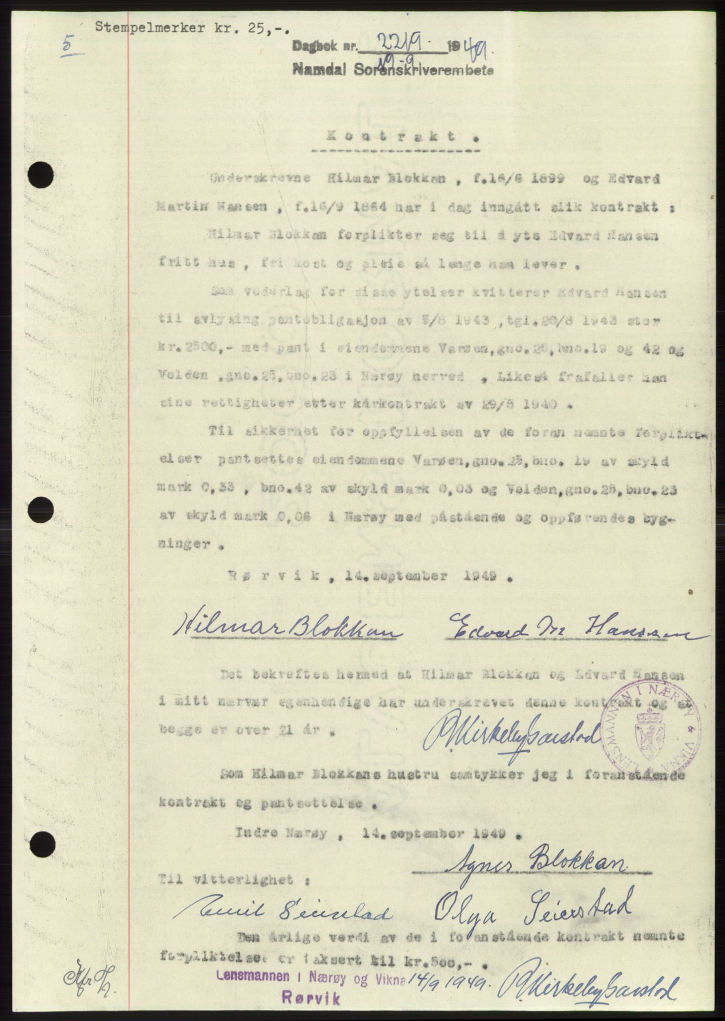 Namdal sorenskriveri, AV/SAT-A-4133/1/2/2C: Mortgage book no. -, 1949-1949, Diary no: : 2219/1949