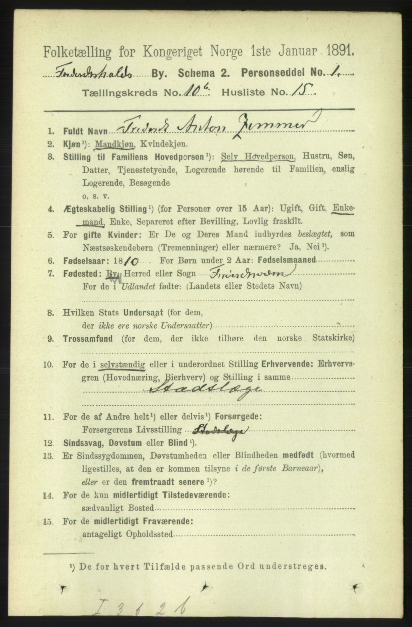 RA, 1891 census for 0101 Fredrikshald, 1891, p. 7525