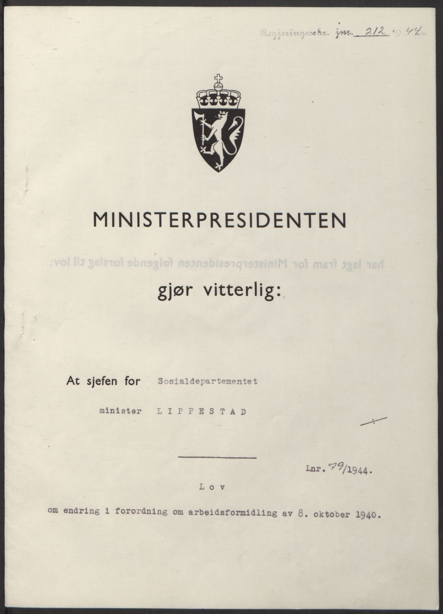 NS-administrasjonen 1940-1945 (Statsrådsekretariatet, de kommisariske statsråder mm), RA/S-4279/D/Db/L0100: Lover, 1944, p. 372