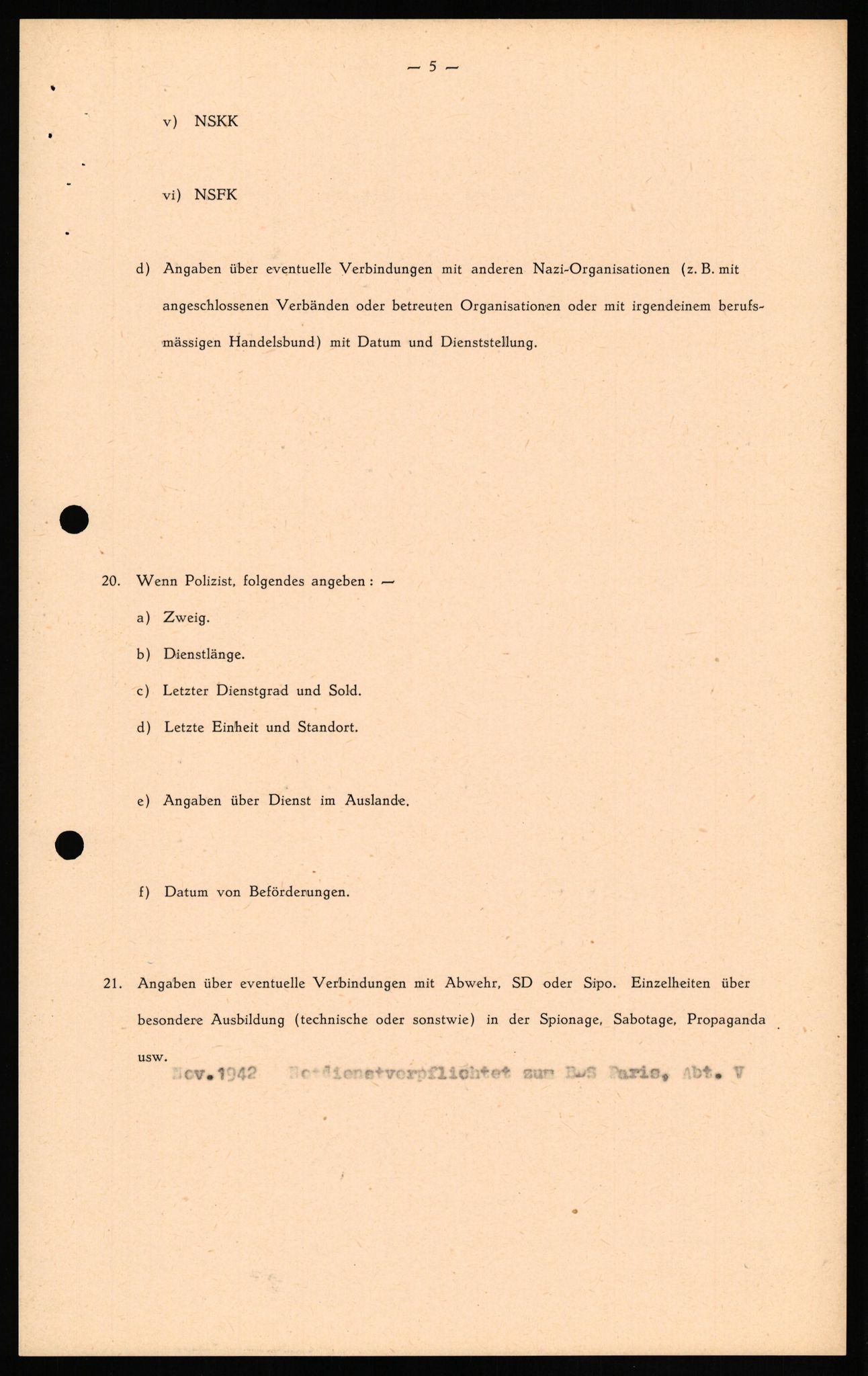 Forsvaret, Forsvarets overkommando II, AV/RA-RAFA-3915/D/Db/L0023: CI Questionaires. Tyske okkupasjonsstyrker i Norge. Tyskere., 1945-1946, p. 6