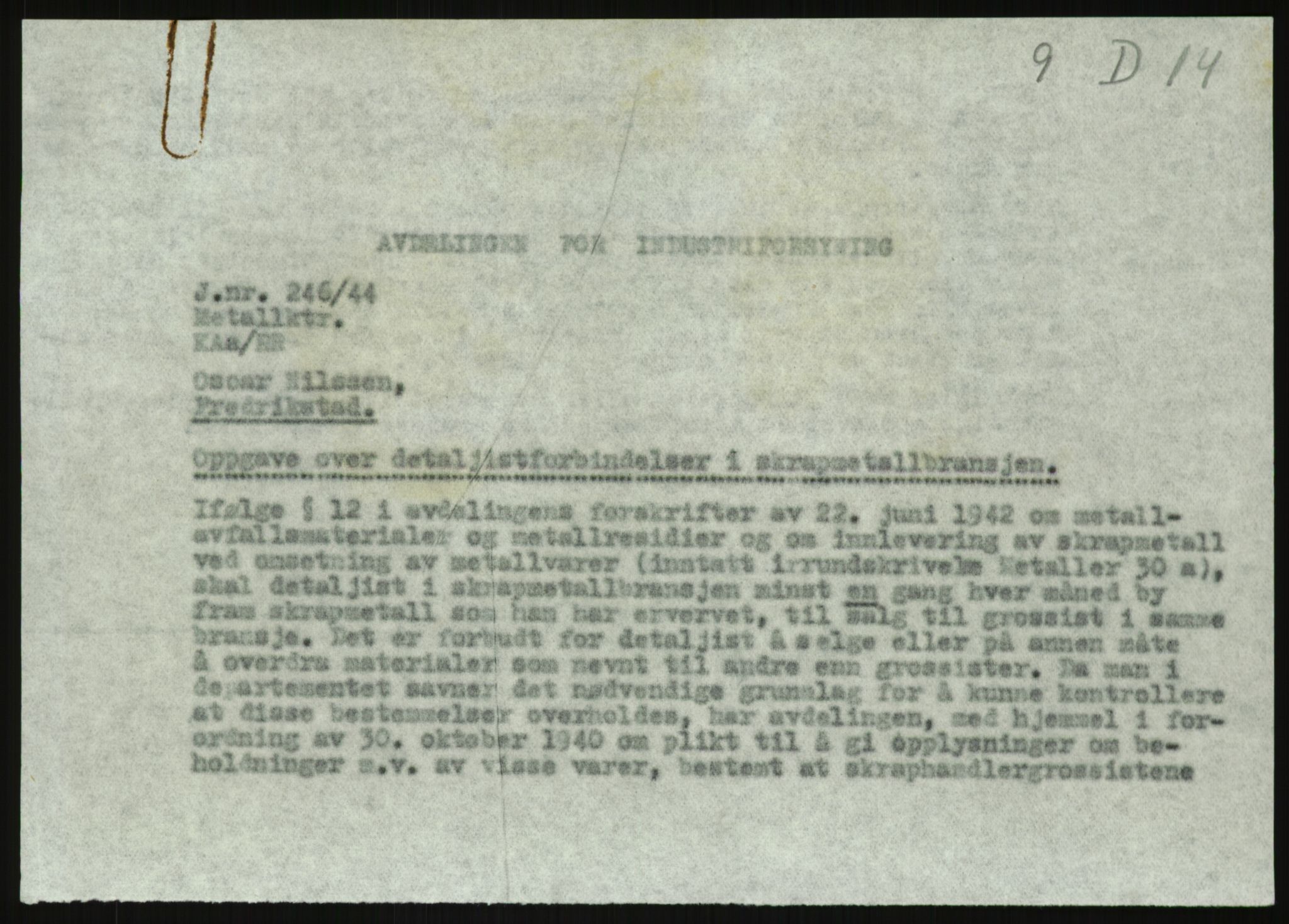 Direktoratet for industriforsyning, Sekretariatet, AV/RA-S-4153/D/Df/L0054: 9. Metallkontoret, 1940-1945, p. 1797