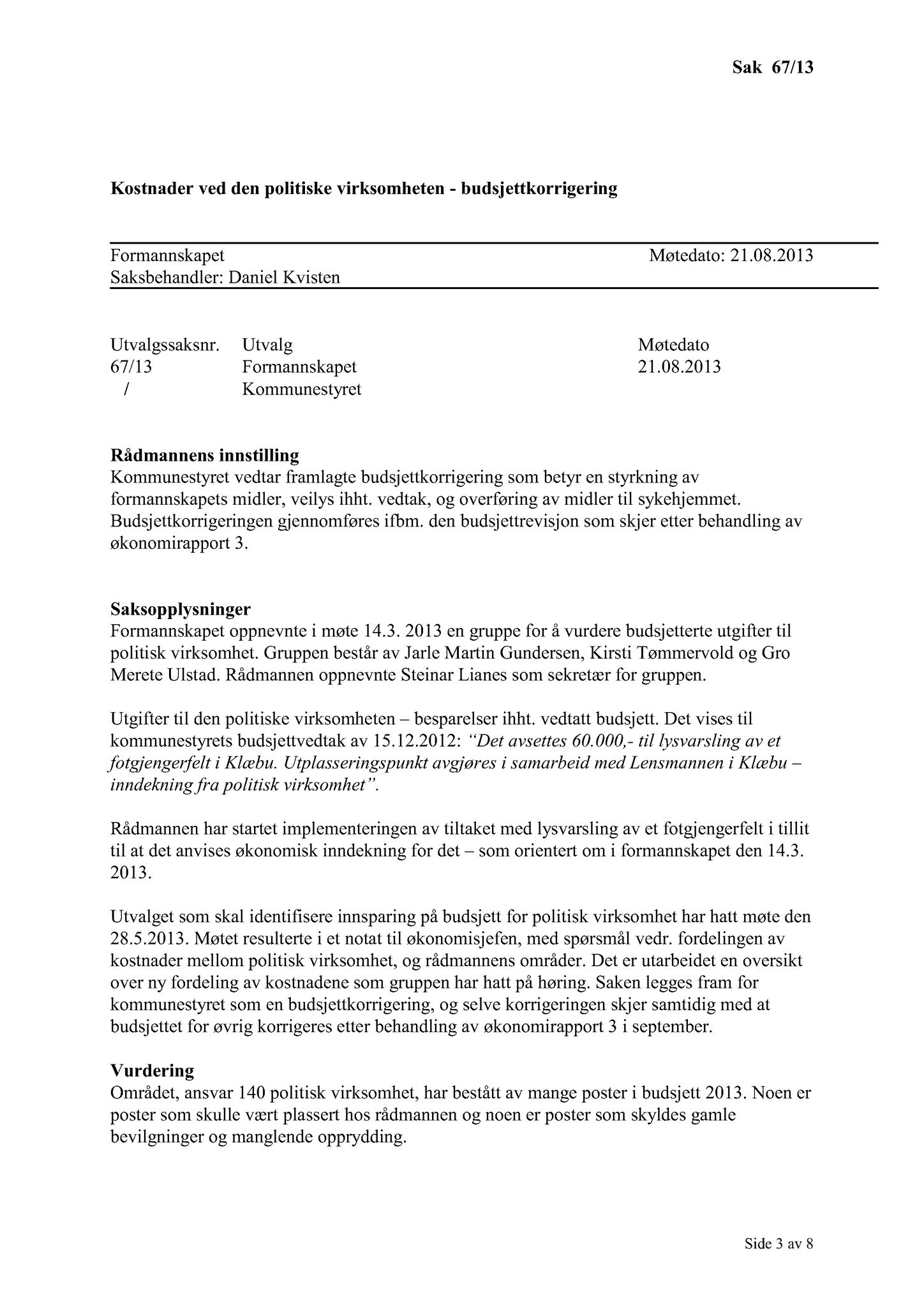 Klæbu Kommune, TRKO/KK/02-FS/L006: Formannsskapet - Møtedokumenter, 2013, p. 1567