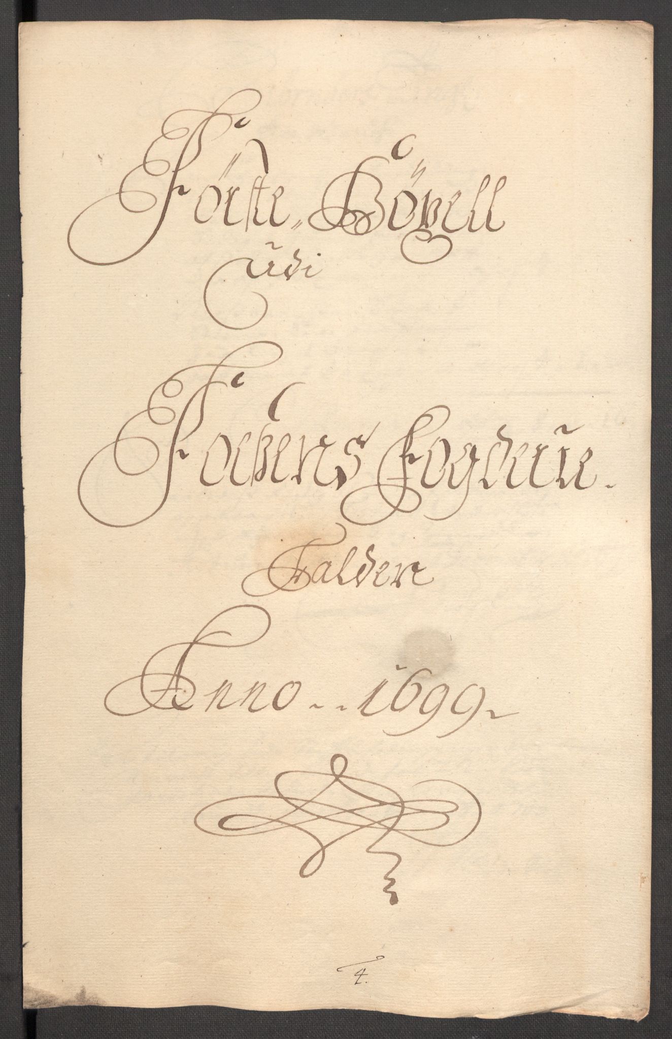 Rentekammeret inntil 1814, Reviderte regnskaper, Fogderegnskap, RA/EA-4092/R57/L3853: Fogderegnskap Fosen, 1698-1699, p. 231