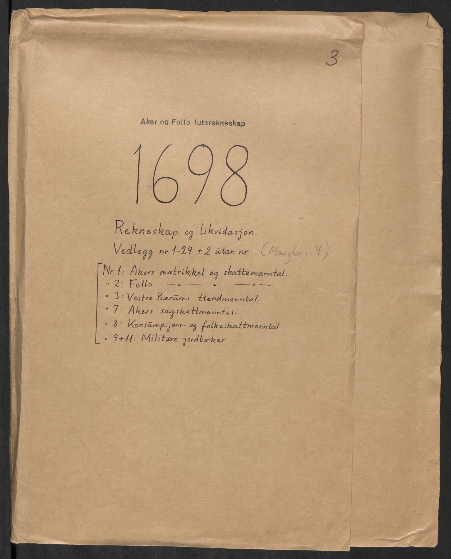 Rentekammeret inntil 1814, Reviderte regnskaper, Fogderegnskap, RA/EA-4092/R10/L0441: Fogderegnskap Aker og Follo, 1698, p. 2