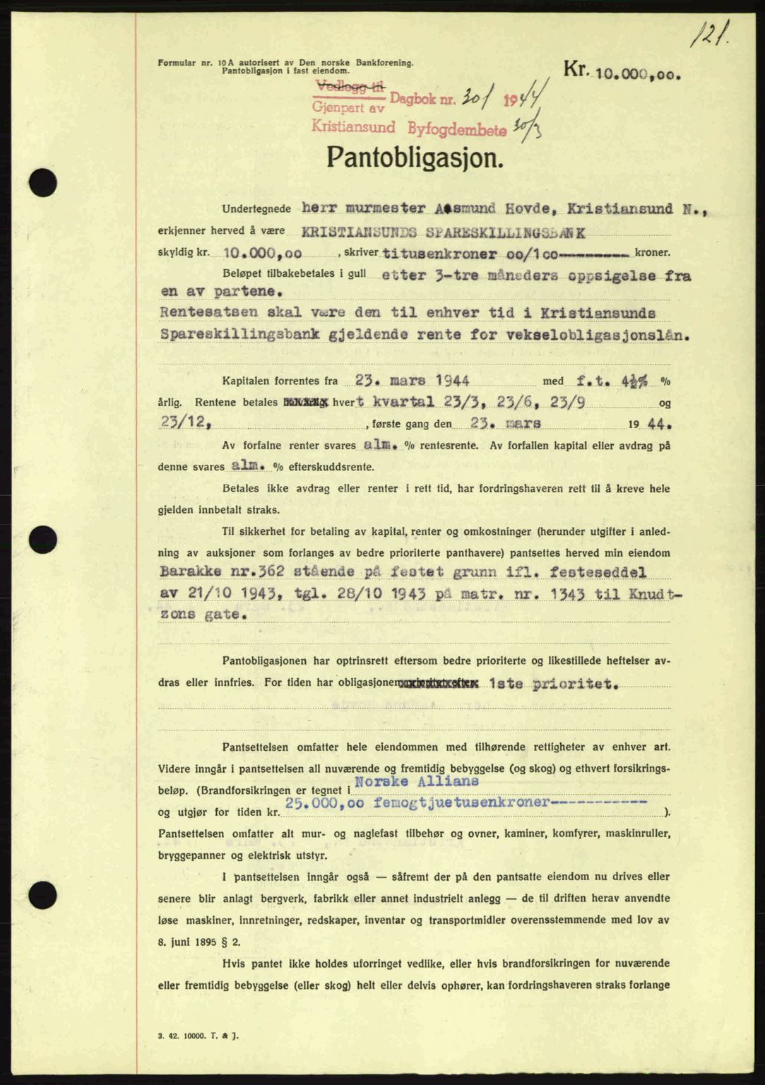 Kristiansund byfogd, SAT/A-4587/A/27: Mortgage book no. 37-38, 1943-1945, Diary no: : 301/1944