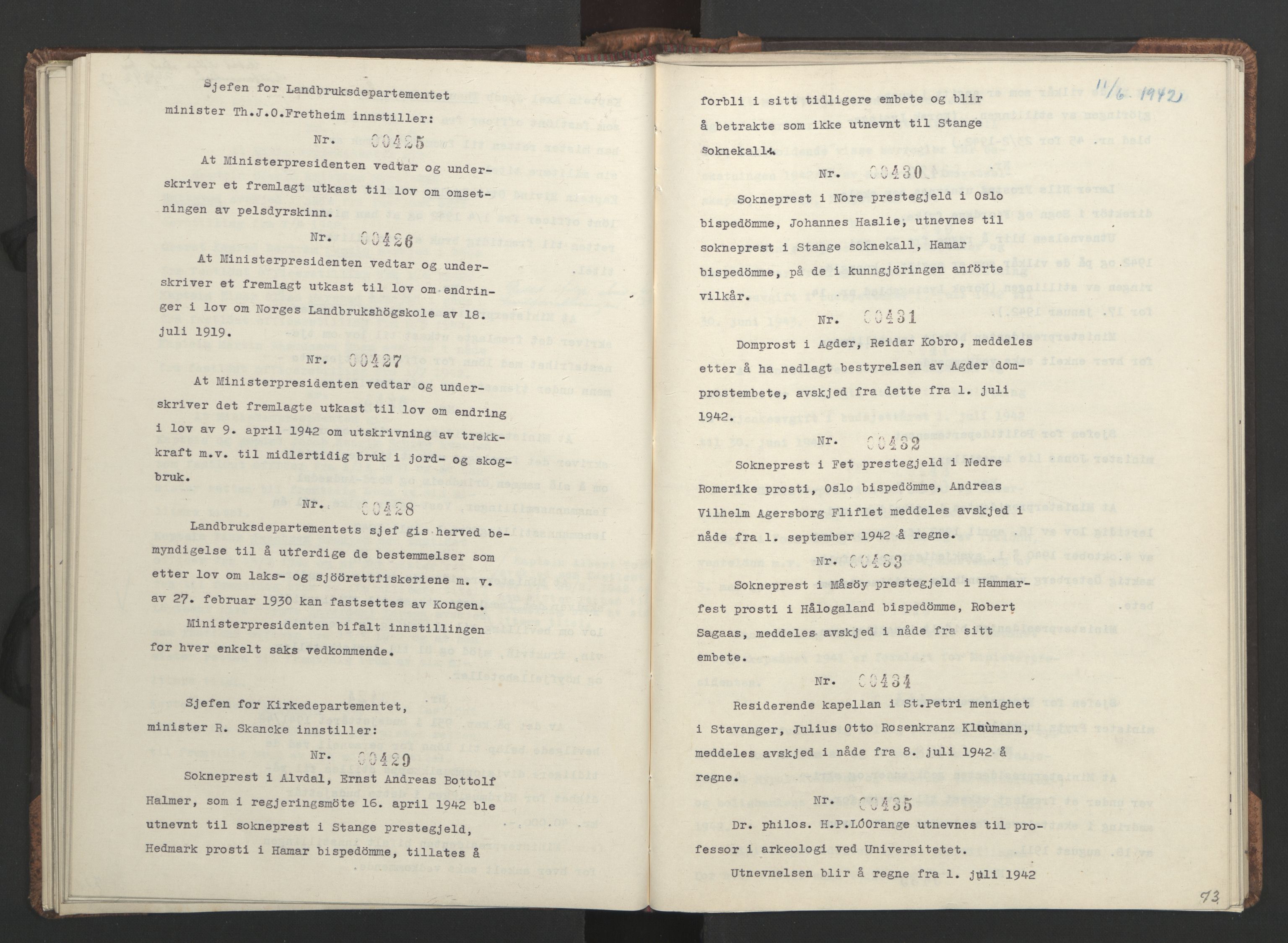 NS-administrasjonen 1940-1945 (Statsrådsekretariatet, de kommisariske statsråder mm), AV/RA-S-4279/D/Da/L0001: Beslutninger og tillegg (1-952 og 1-32), 1942, p. 76