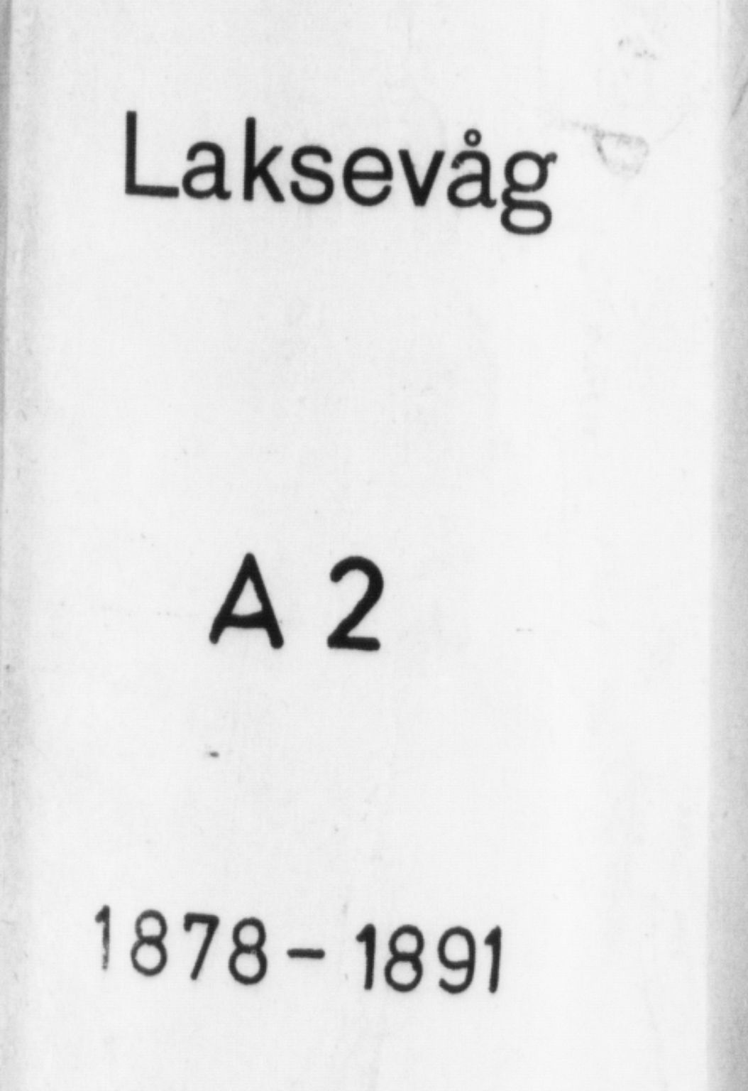 Askøy Sokneprestembete, AV/SAB-A-74101/H/Ha/Haa/Haae/L0002: Parish register (official) no. E 2, 1878-1891