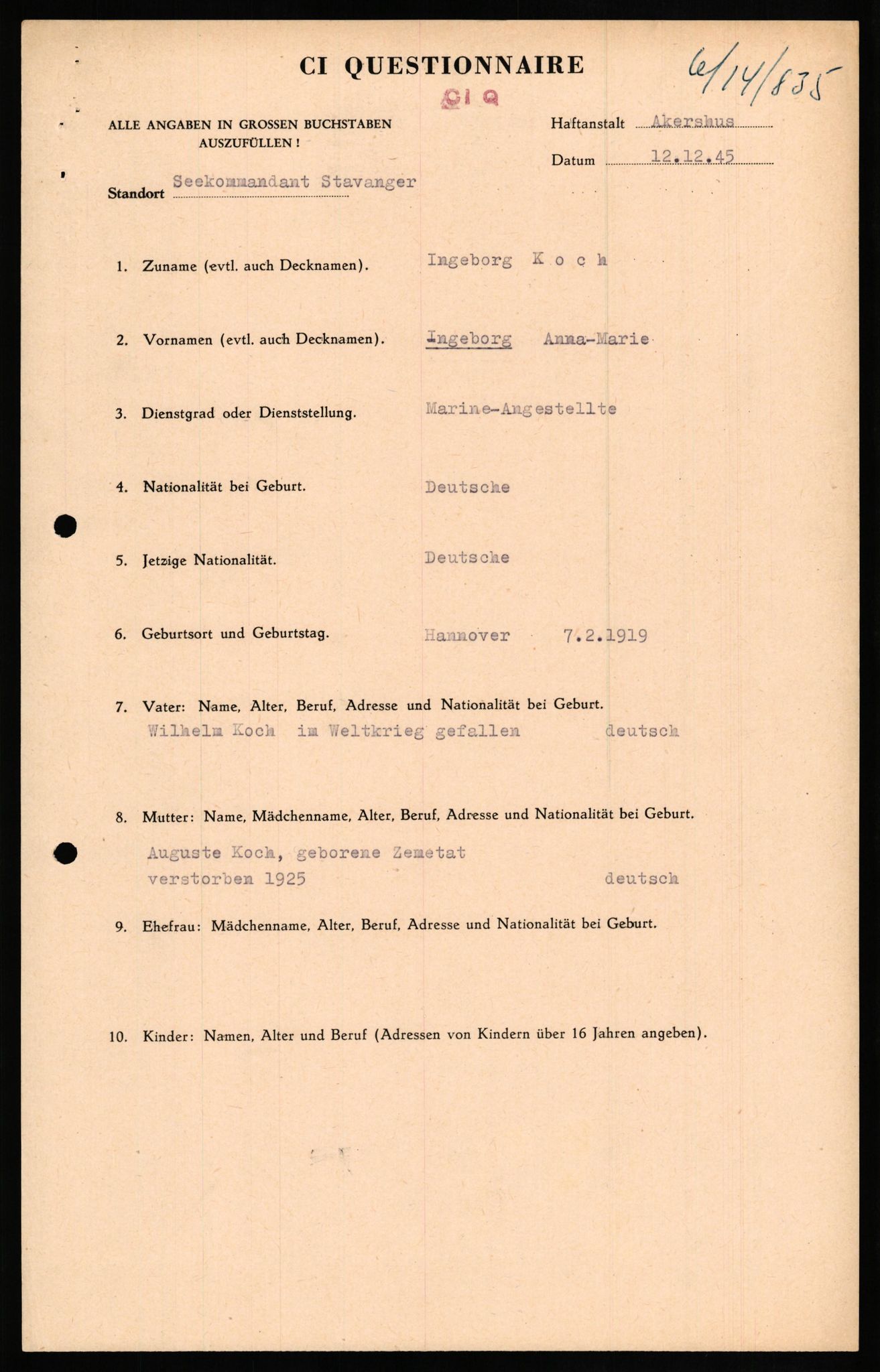 Forsvaret, Forsvarets overkommando II, AV/RA-RAFA-3915/D/Db/L0017: CI Questionaires. Tyske okkupasjonsstyrker i Norge. Tyskere., 1945-1946, p. 329