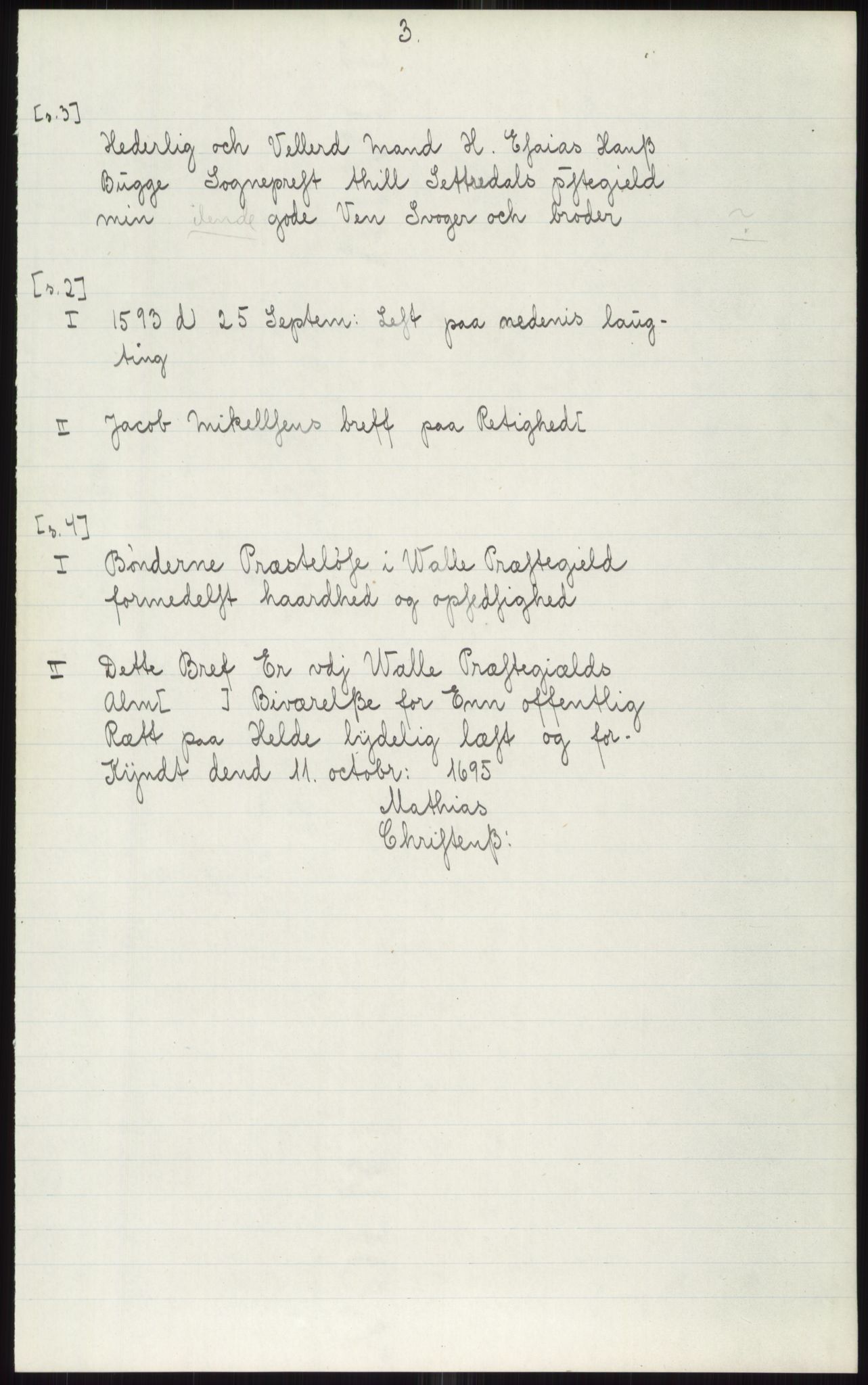 Samlinger til kildeutgivelse, Diplomavskriftsamlingen, AV/RA-EA-4053/H/Ha, p. 2689