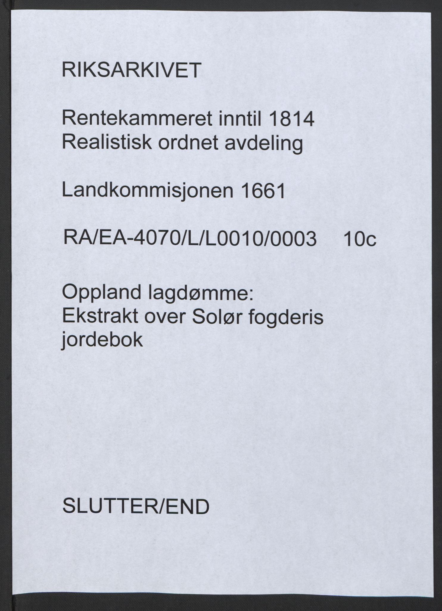 Rentekammeret inntil 1814, Realistisk ordnet avdeling, AV/RA-EA-4070/L/L0010/0003: Oppland lagdømme: / Ekstrakt over Solør fogderis jordebok, 1661