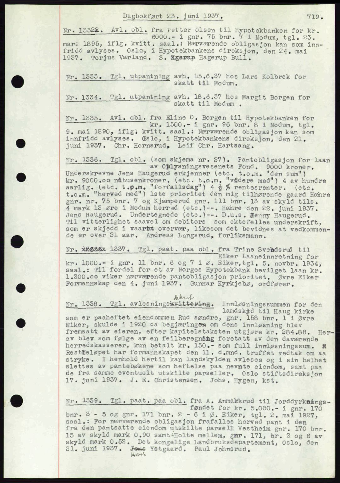 Eiker, Modum og Sigdal sorenskriveri, SAKO/A-123/G/Ga/Gab/L0035: Mortgage book no. A5, 1937-1937, Diary no: : 1332/1937