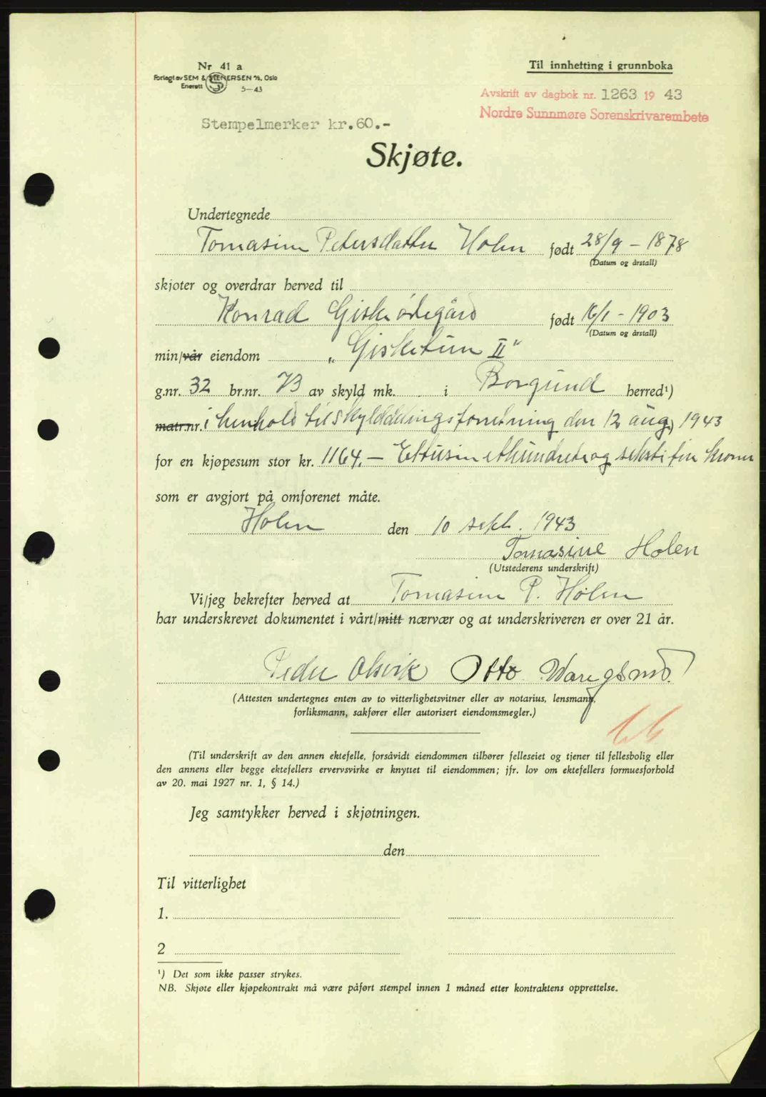 Nordre Sunnmøre sorenskriveri, AV/SAT-A-0006/1/2/2C/2Ca: Mortgage book no. A16, 1943-1943, Diary no: : 1263/1943